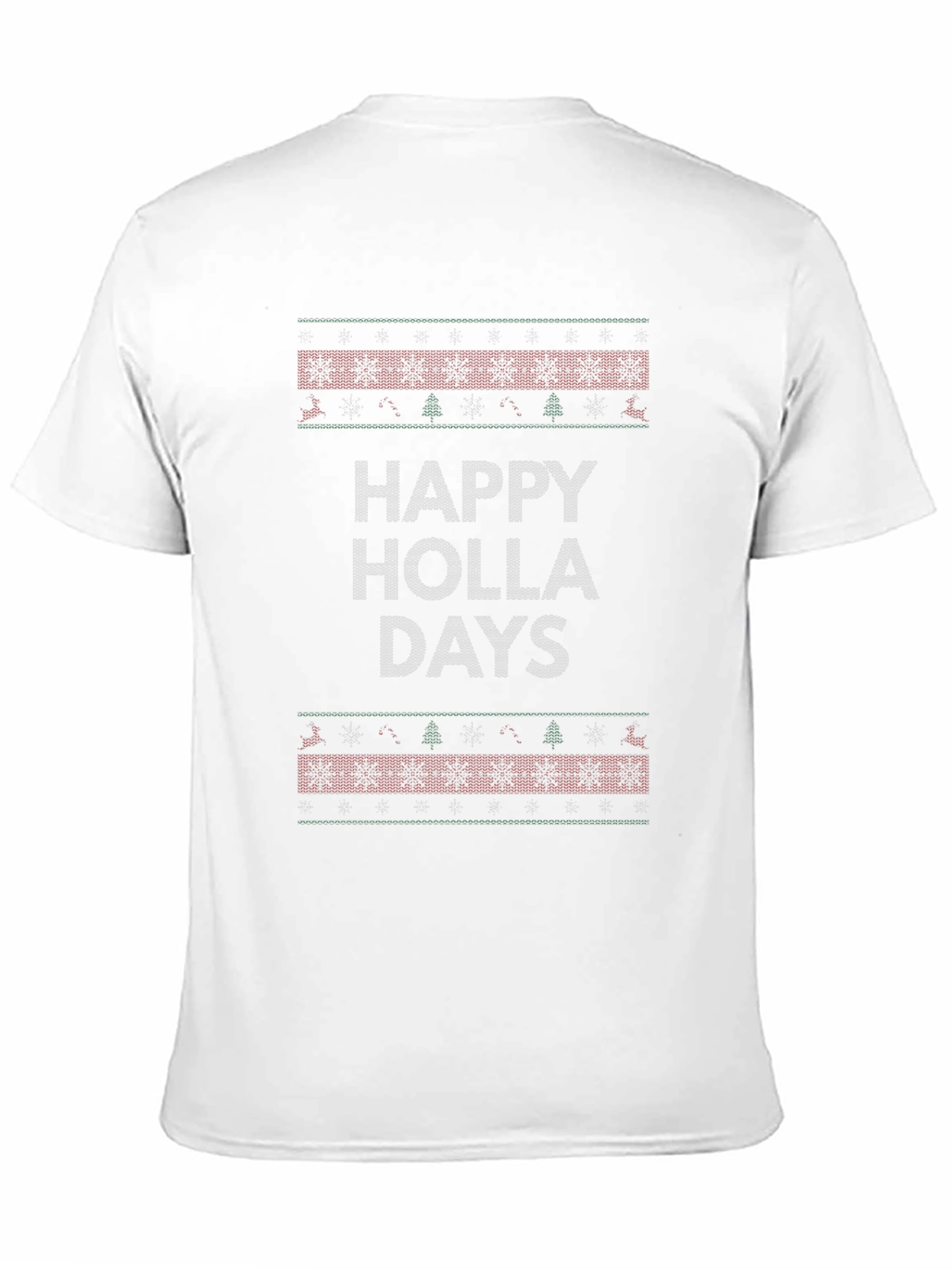 Happy Holla Days Ugly Christmas Sweater T-Shirt