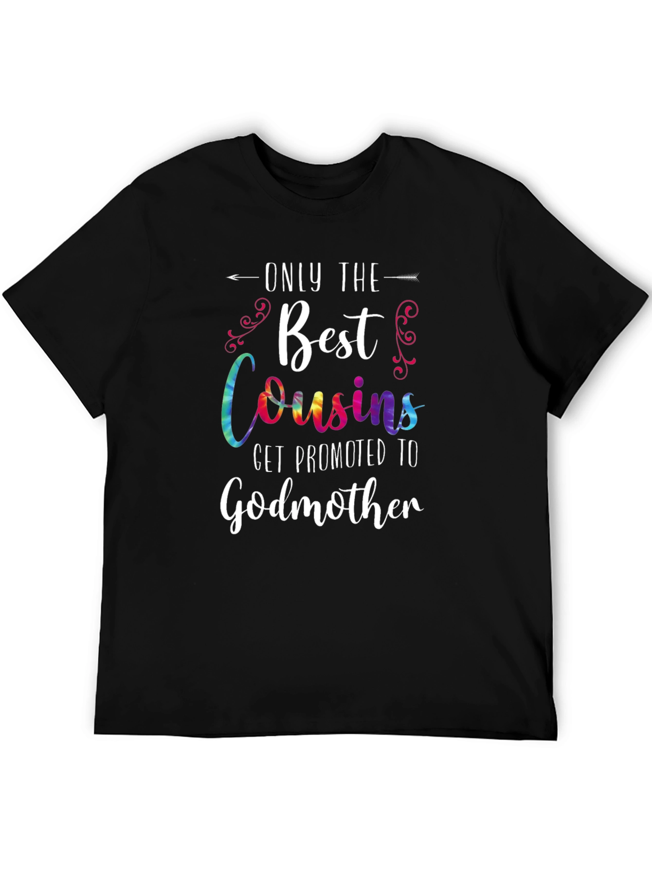 Best Cousins Get Promoted to Godmother T-Shirt