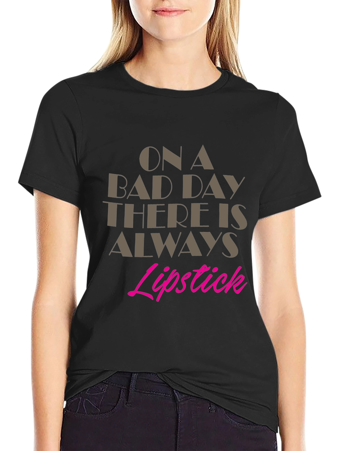 Lipstick Always T-Shirt