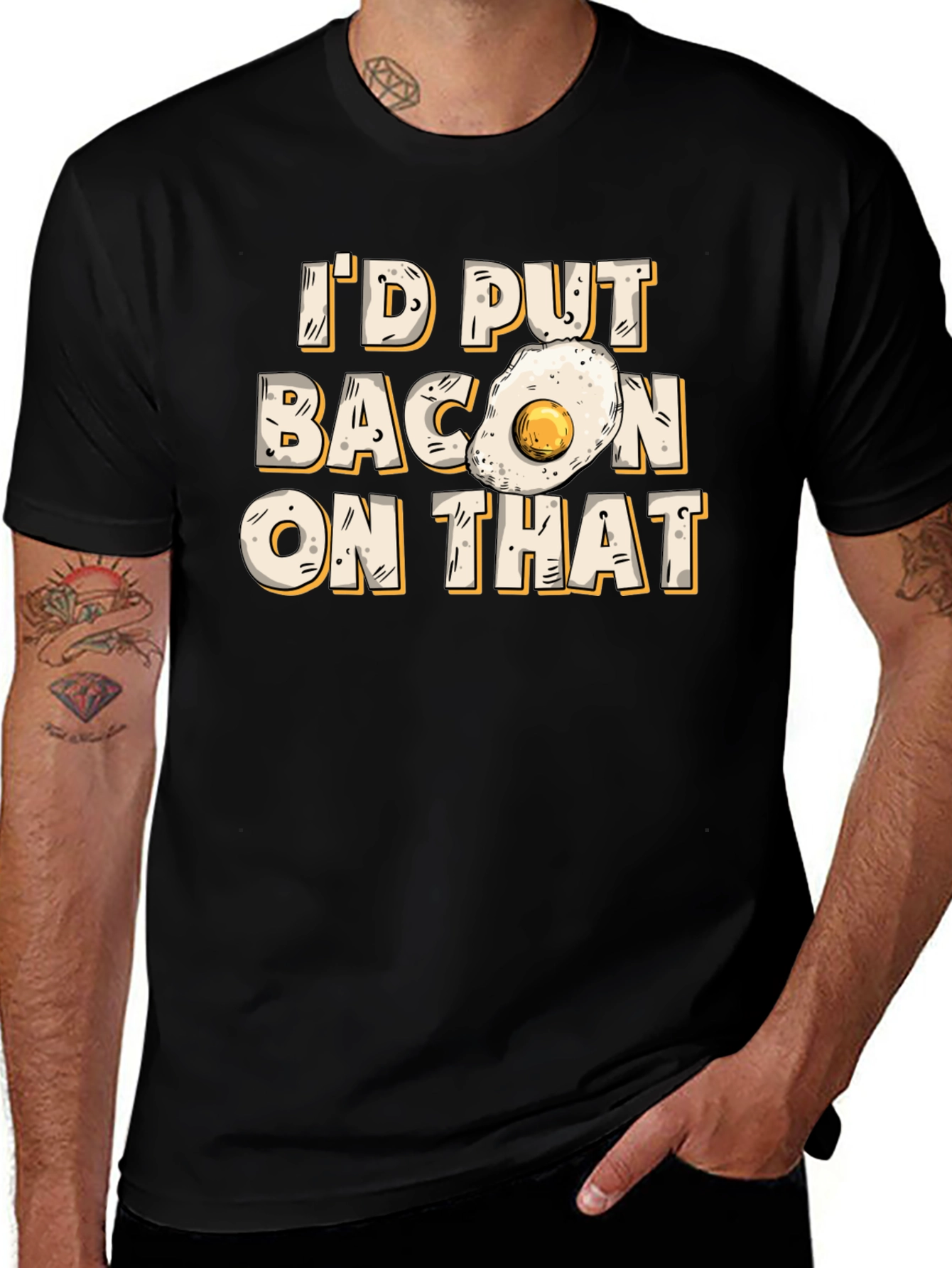 Id Put Bacon On That T-Shirt Foodie Gift