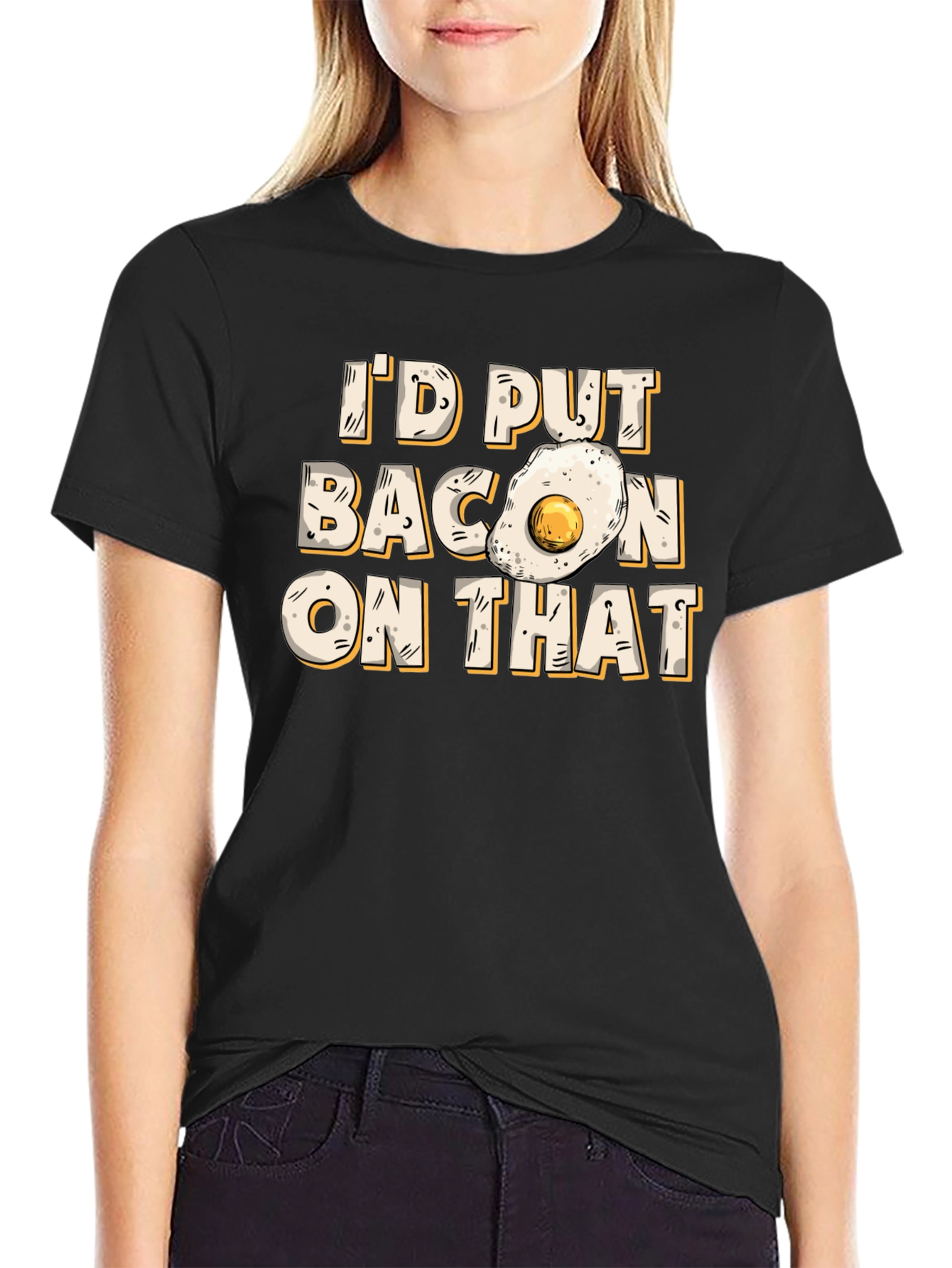 Id Put Bacon On That T-Shirt Foodie Gift