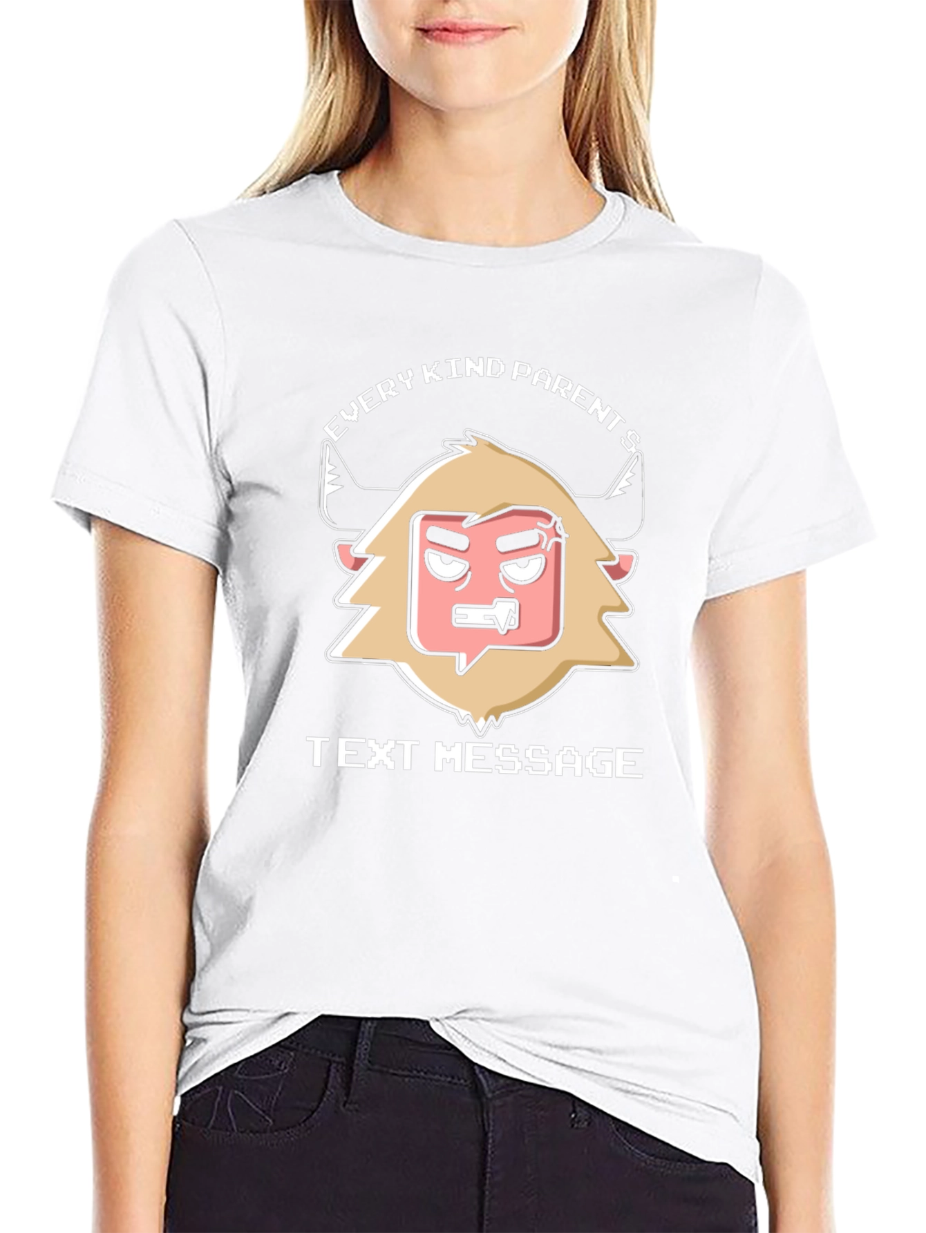 Funny Every Kind Parents Text Message Graphic Tee