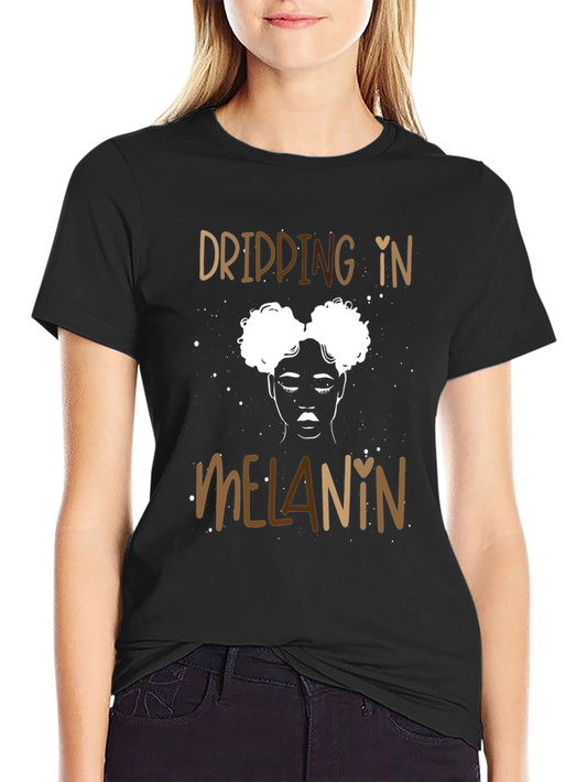 Dripping in Melanin Graphic Tee