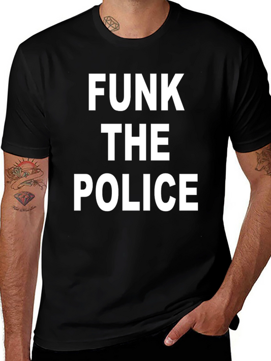Funk the Police Graphic Tee - Black Cotton T-Shirt