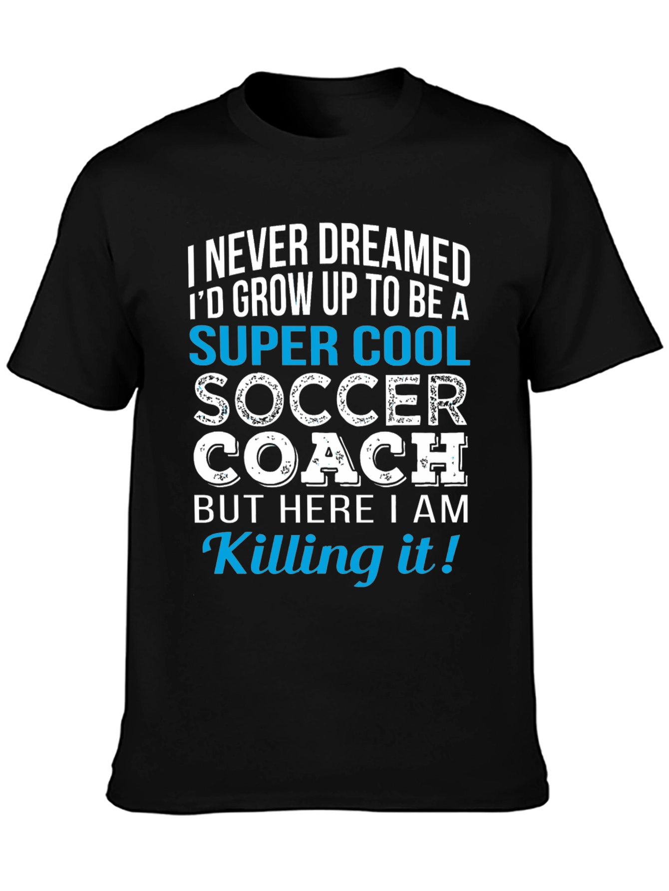 Super Cool Soccer Coach Graphic T-Shirt
