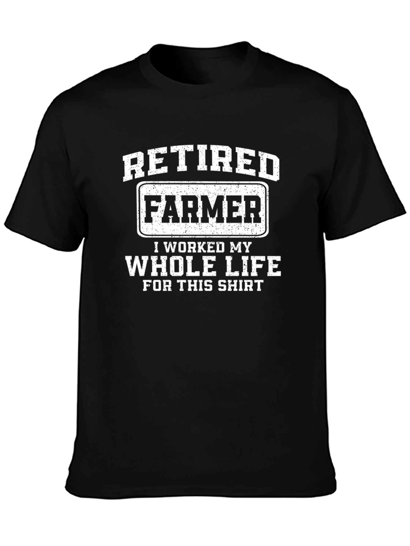 Retired Farmer T-Shirt - Funny Retirement Gift