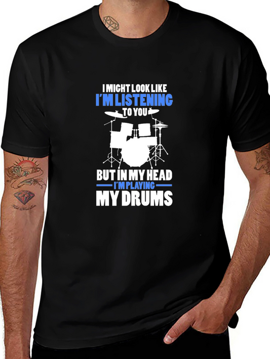 Drummer T-Shirt: Im Playing My Drums
