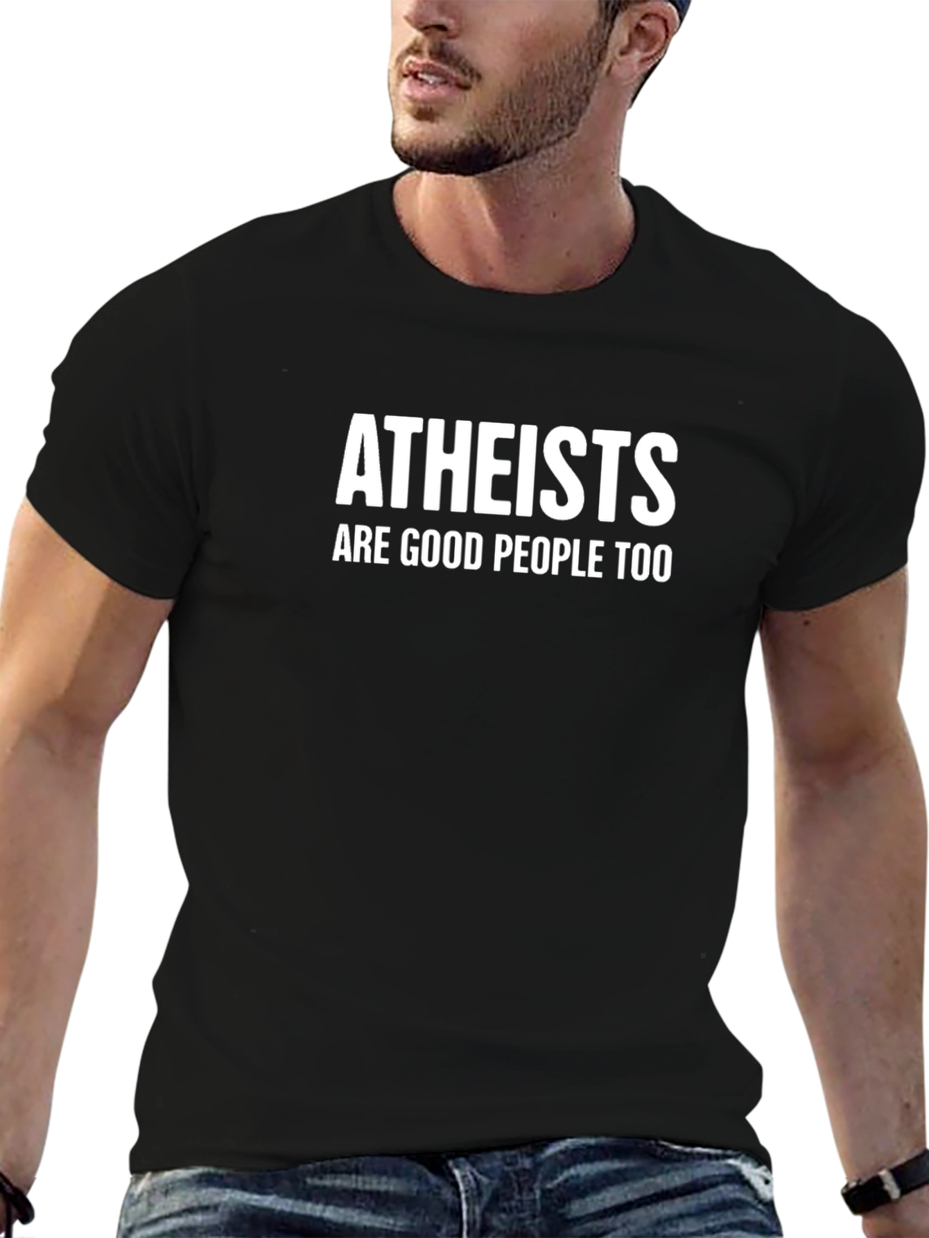 Atheists Are Good People Too T-Shirt