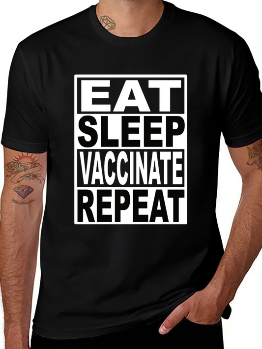 Eat Sleep Vaccinate Repeat Black T-Shirt