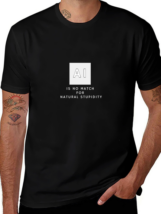 AI vs. Natural Stupidity Graphic T-Shirt