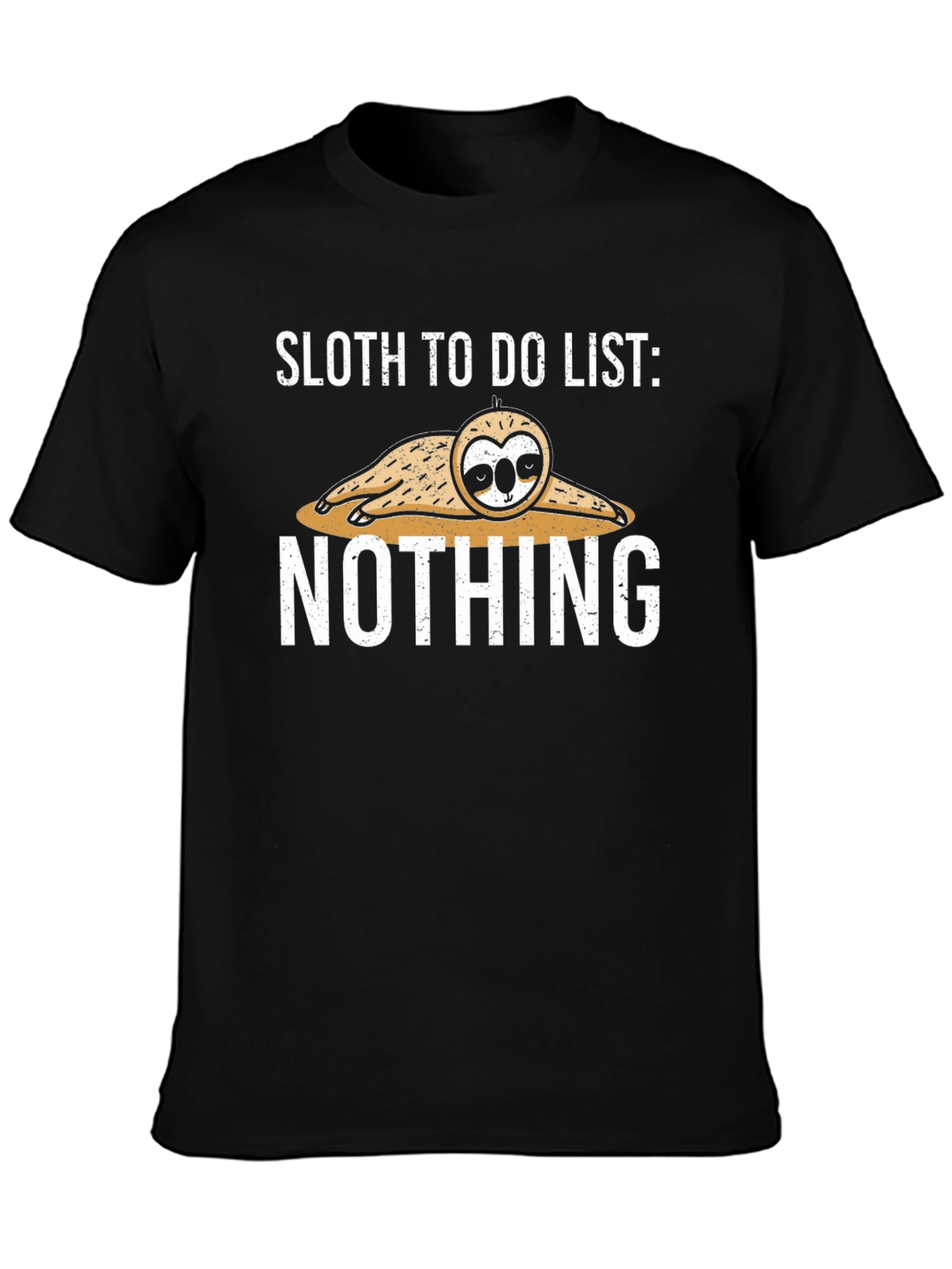 Sloth To Do List: Nothing T-Shirt