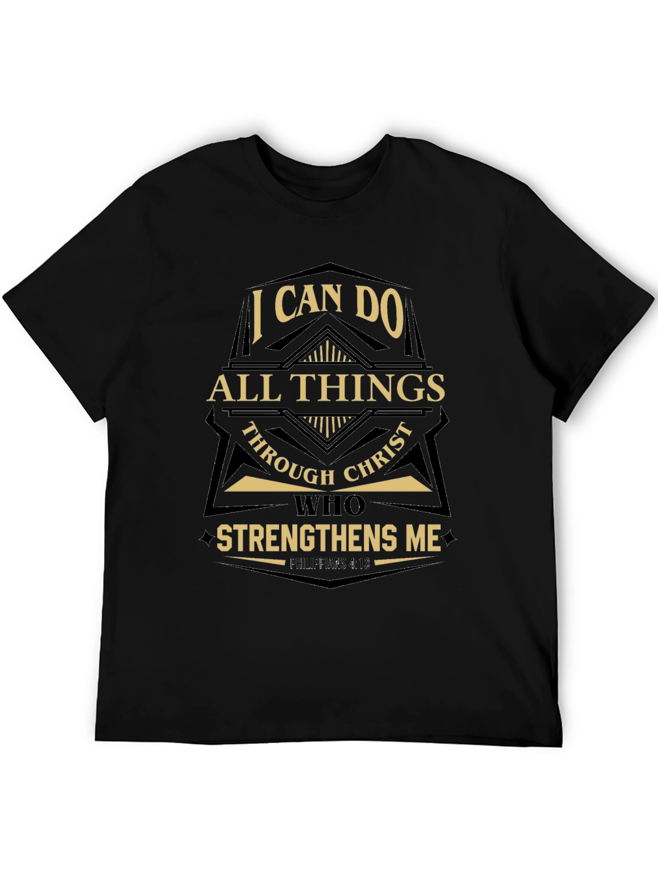 I Can Do All Things Through Christ Black T-Shirt