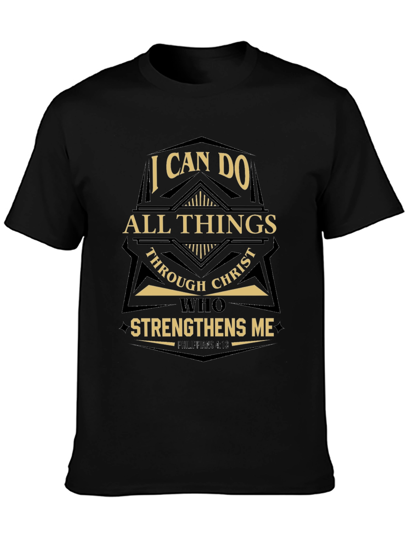 I Can Do All Things Through Christ Black T-Shirt