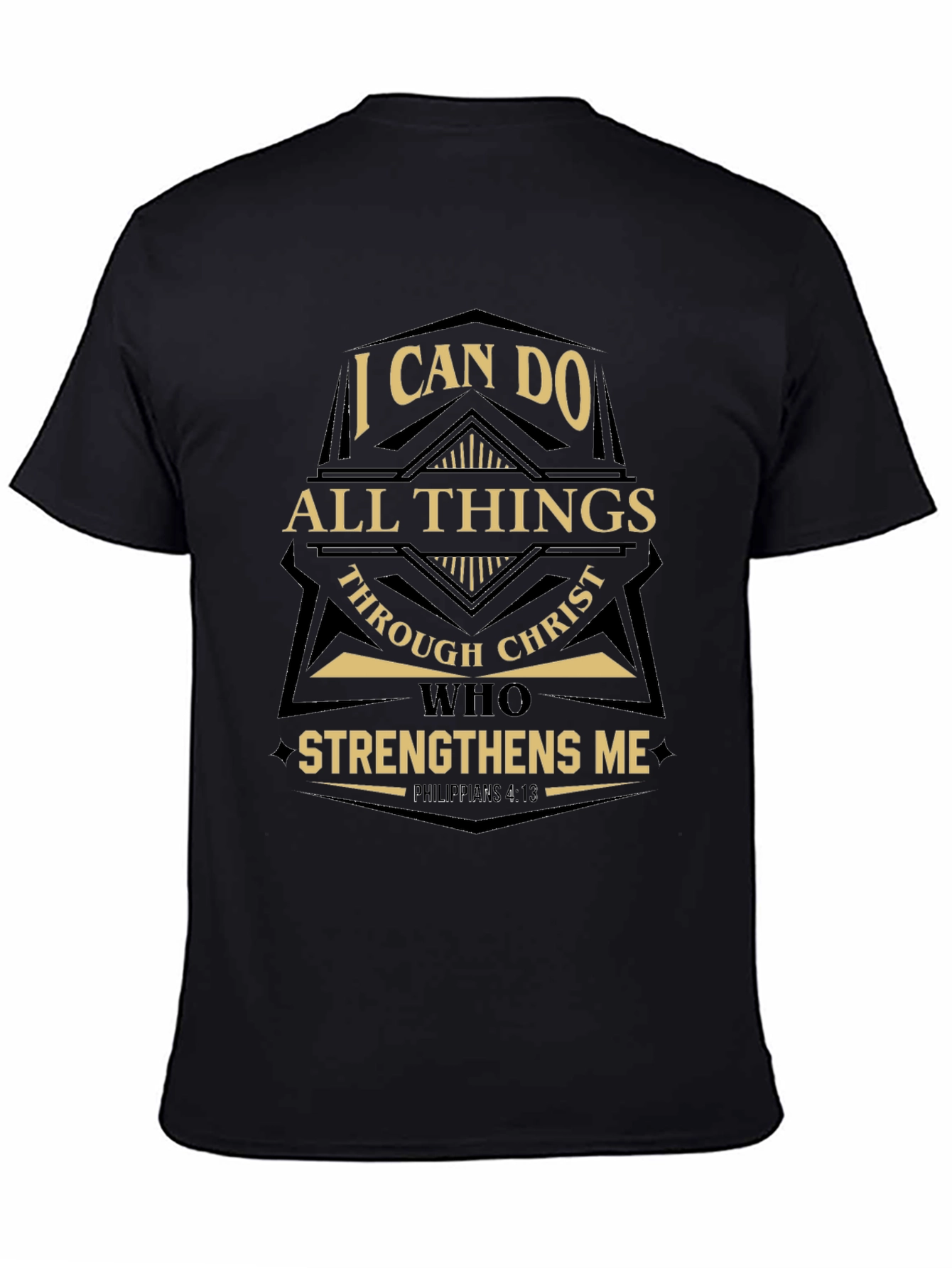 I Can Do All Things Through Christ Black T-Shirt