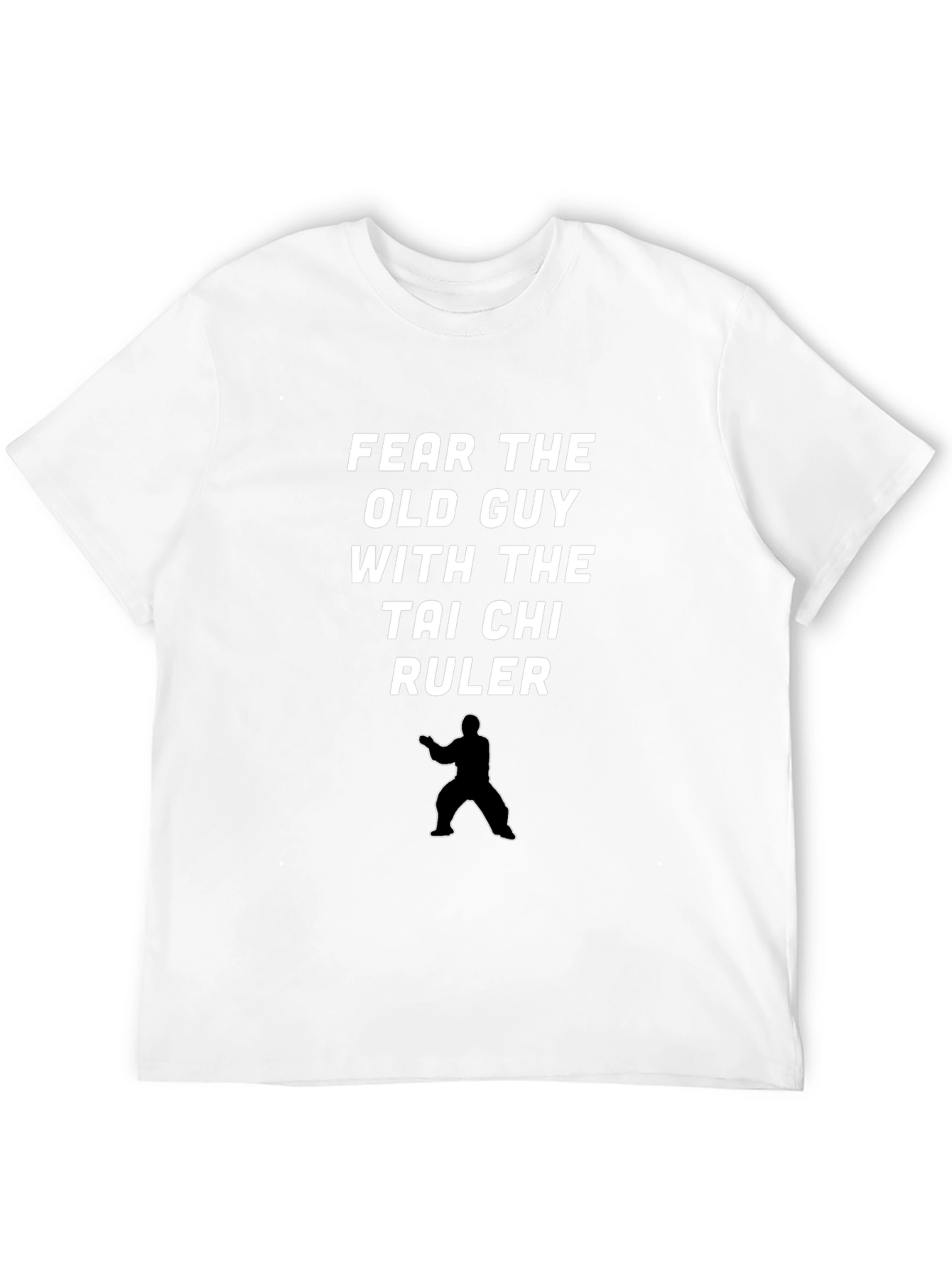Fear the Old Guy Tai Chi Ruler Black T-Shirt