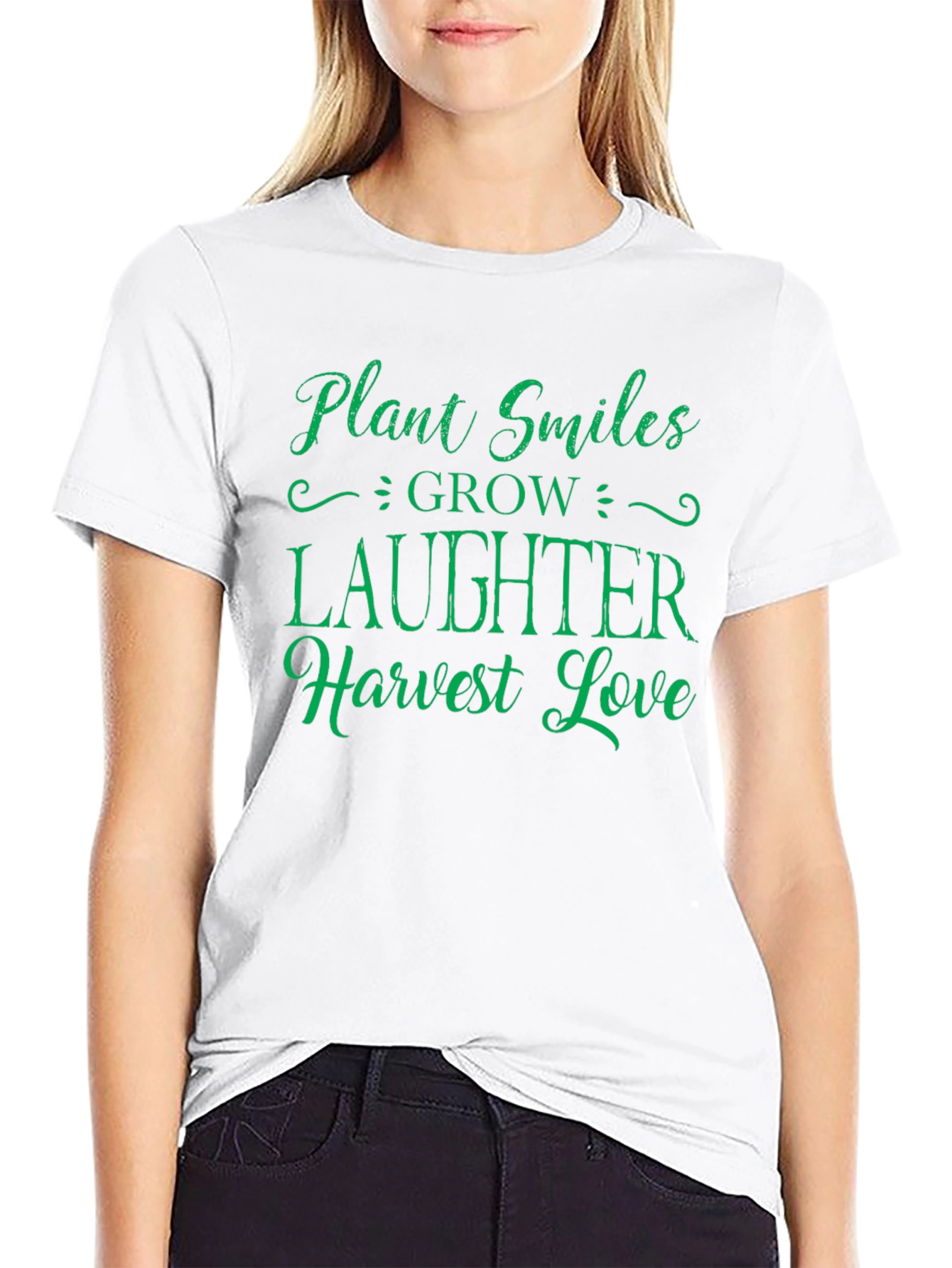 Plant Smiles T-Shirt - Grow Laughter Harvest Love