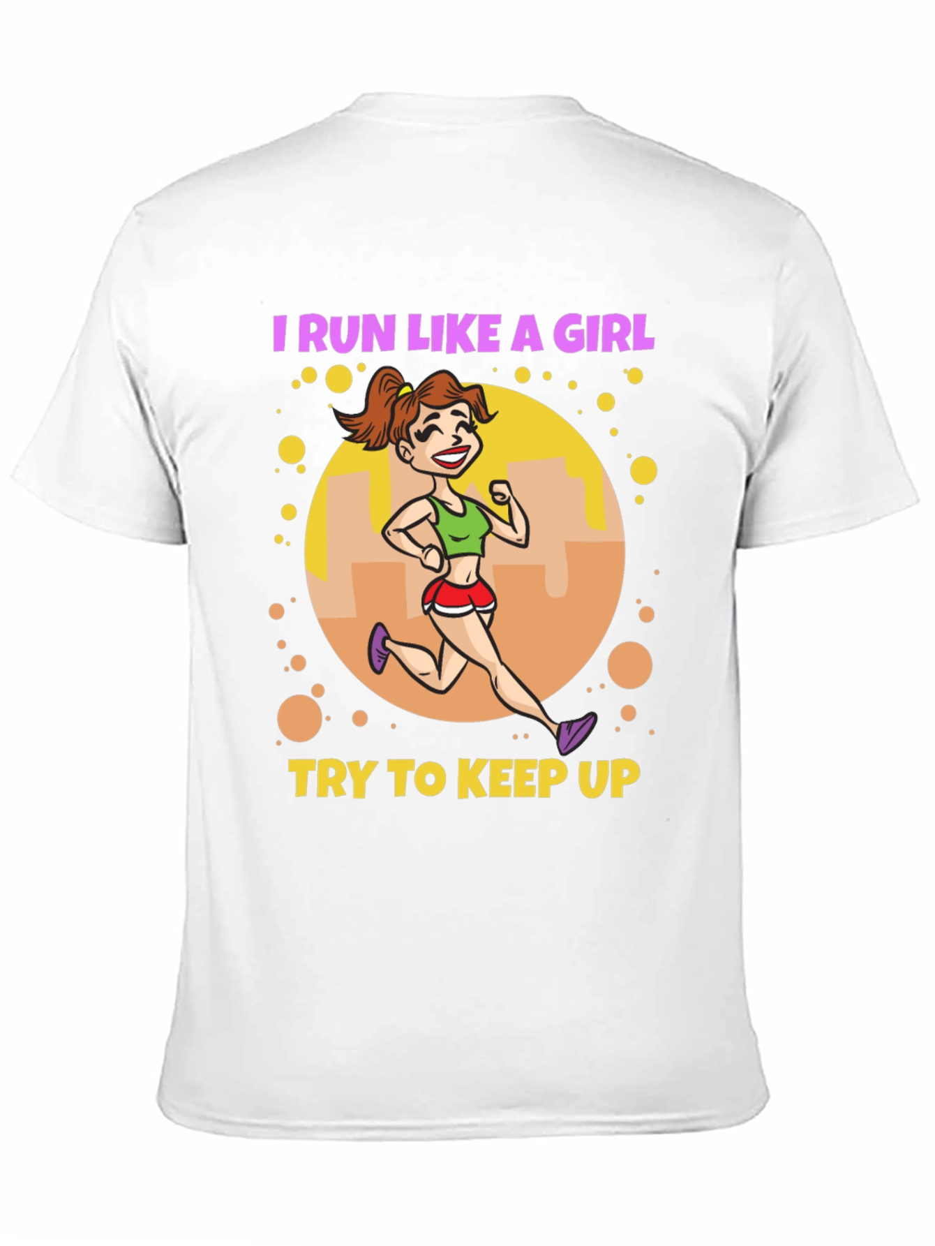 I Run Like A Girl T-Shirt