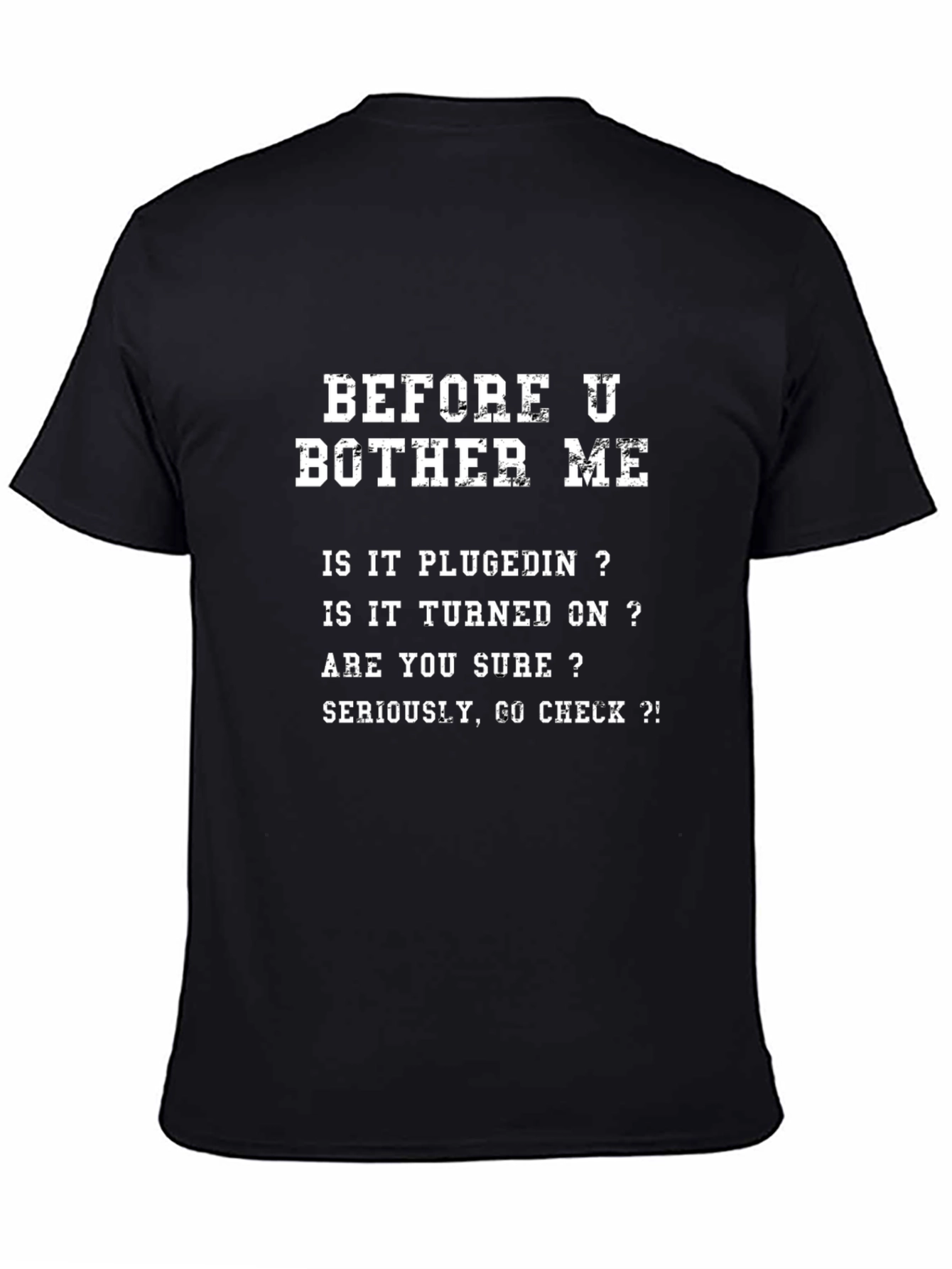 Before You Bother Me T-Shirt Funny Sarcastic Tee