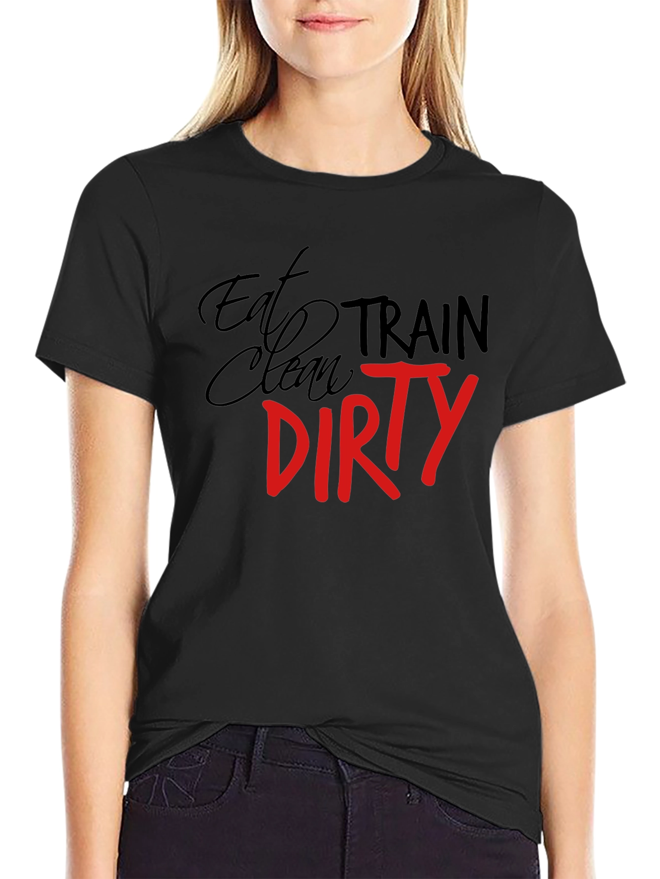 Eat Clean Train Dirty Graphic Tee