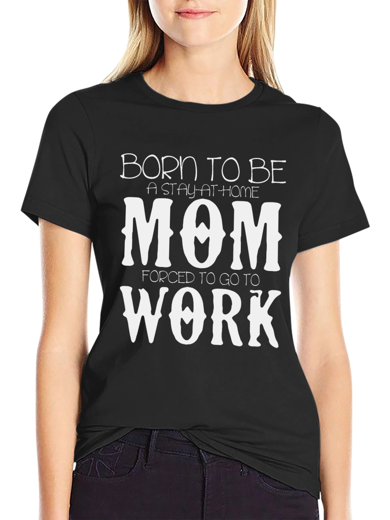 Born to be a Stay-at-Home Mom T-Shirt