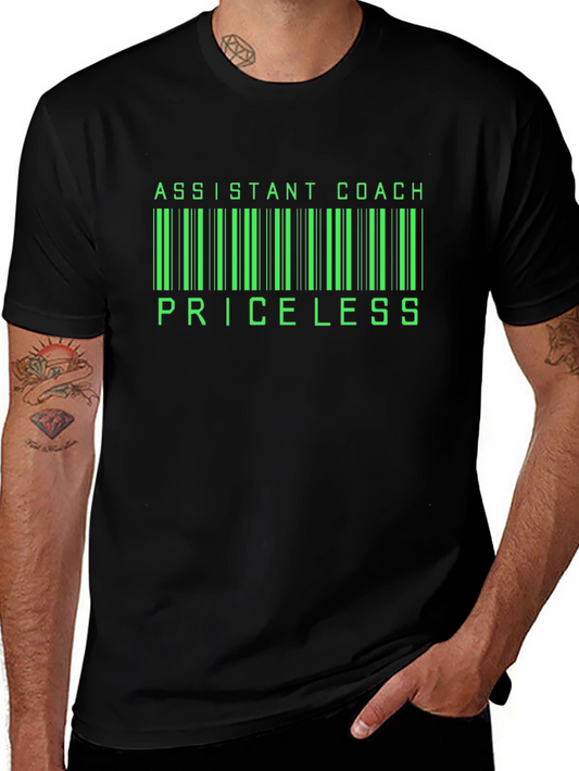 Assistant Coach Priceless T-Shirt