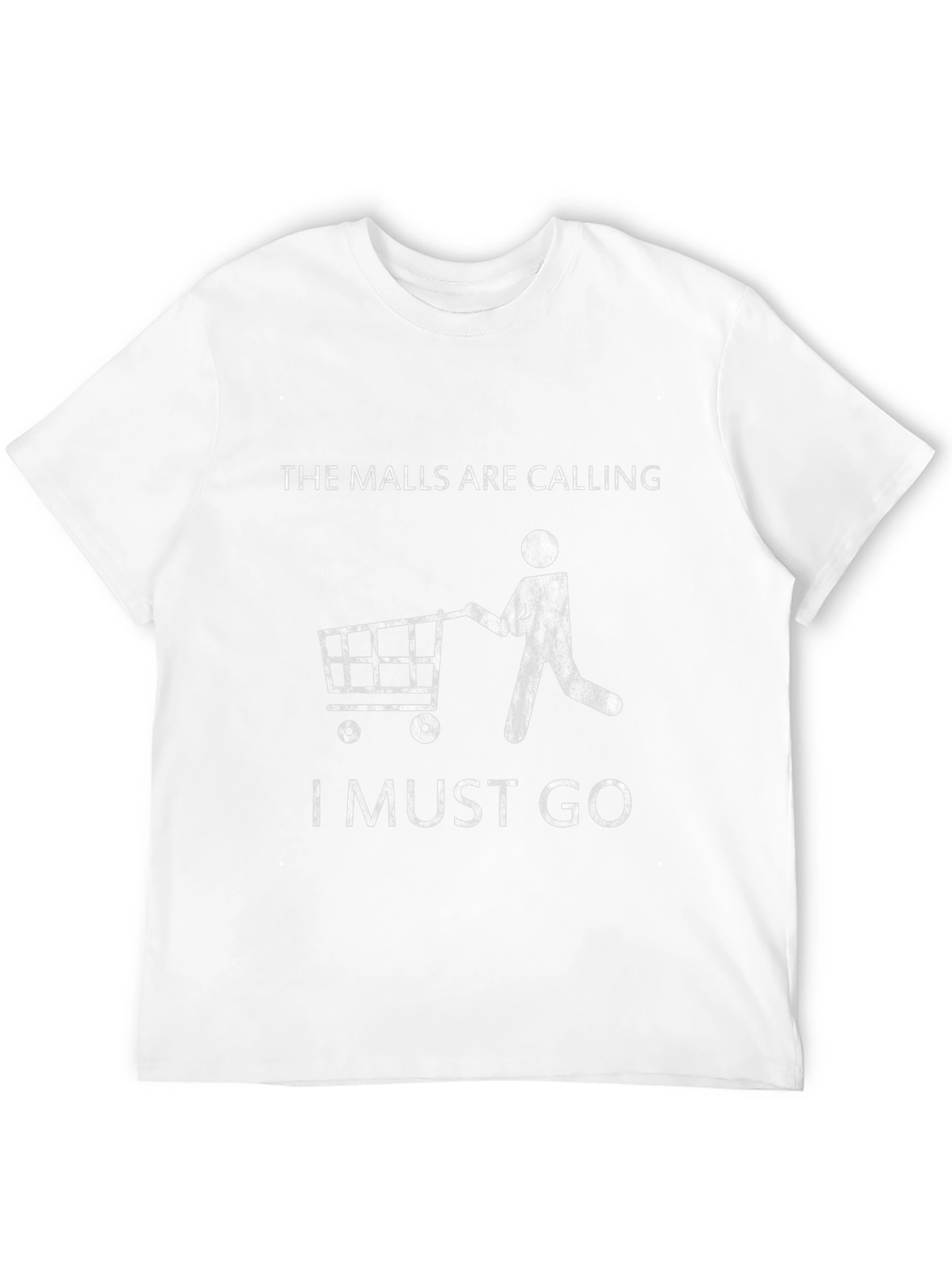 The Malls Are Calling Funny Shopping T-Shirt
