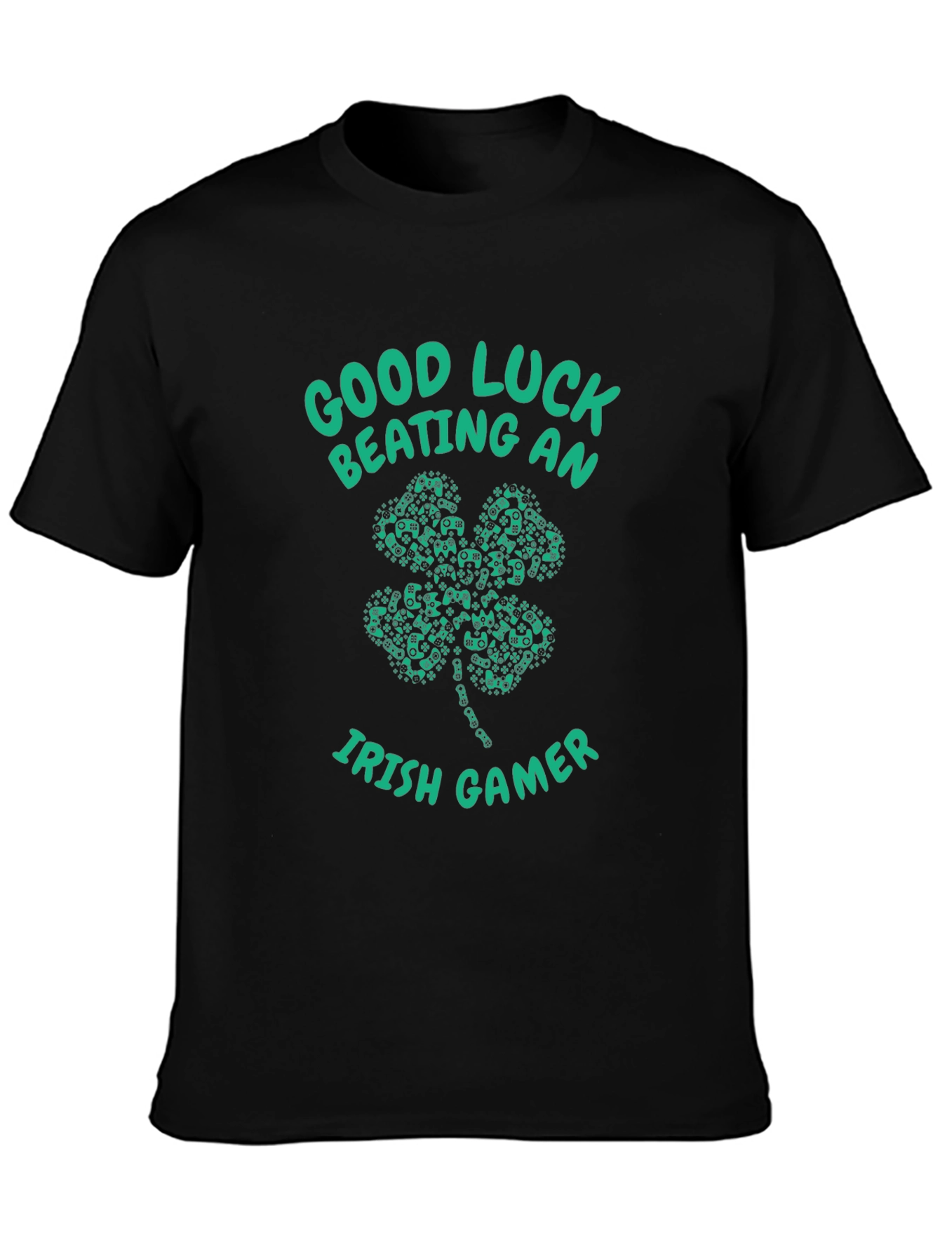 Good Luck Beating an Irish Gamer Black T-Shirt
