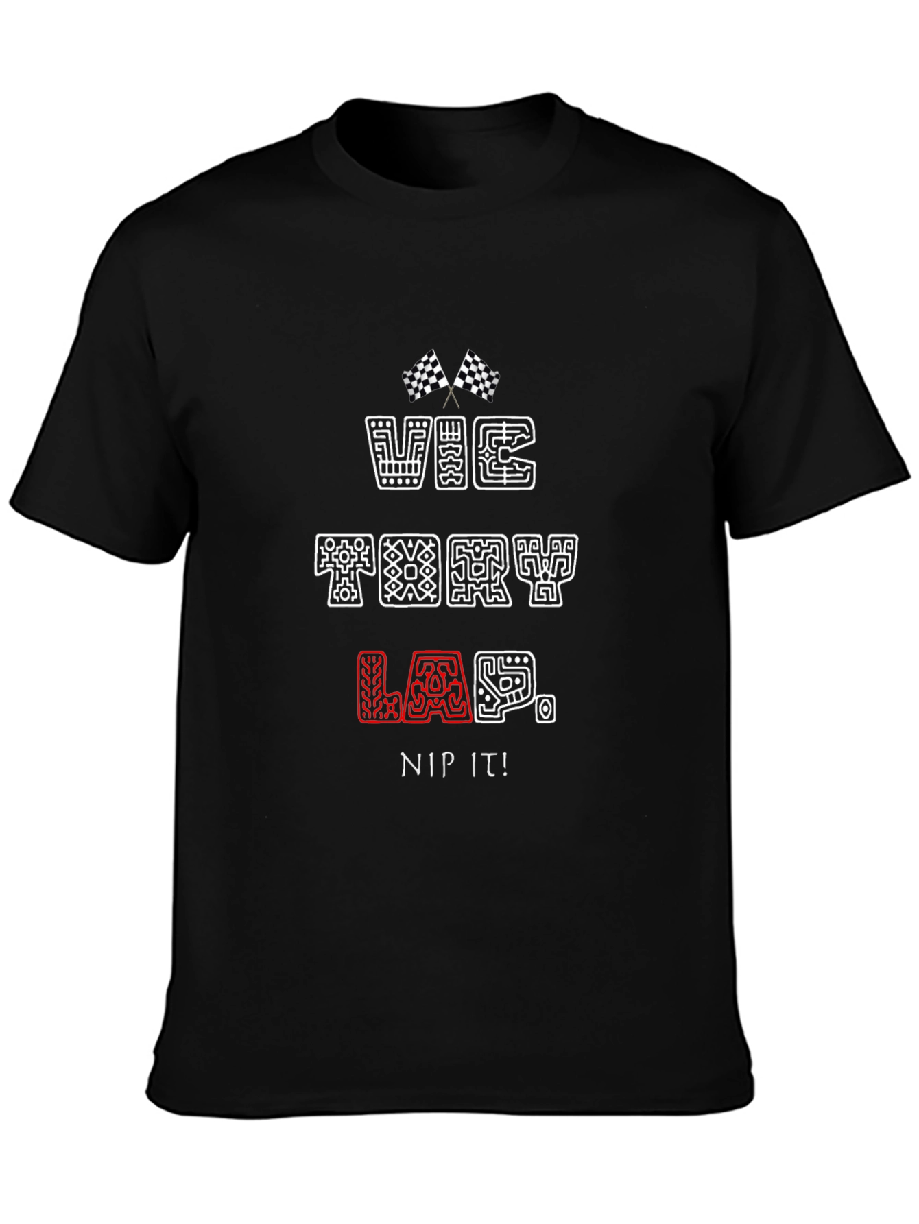 Victory Lap T-Shirt - Nip It!