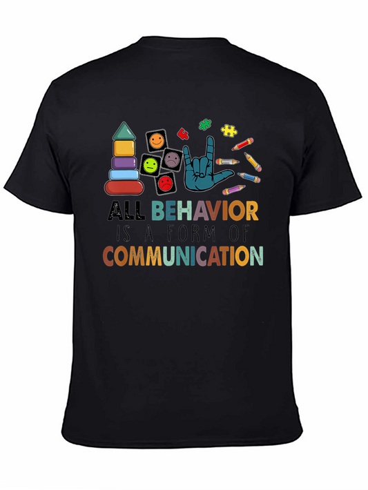 All Behavior Is Communication Black T-Shirt