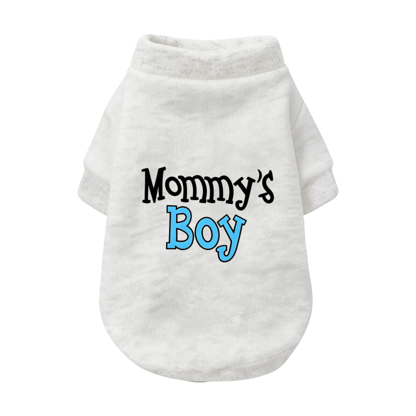 Mommy's Boy Cozy Pet Pullover Sweater, Cute Boy Puppy Outfit