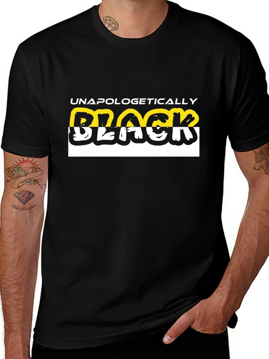Unapologetically Black Graphic Tee - Bold Statement Shirt