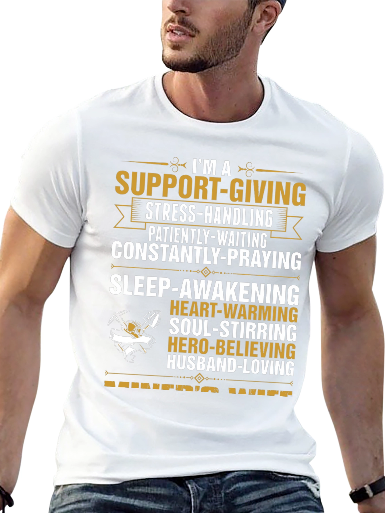 Miners Wife Graphic Tee - Support-Giving Hero-Believing