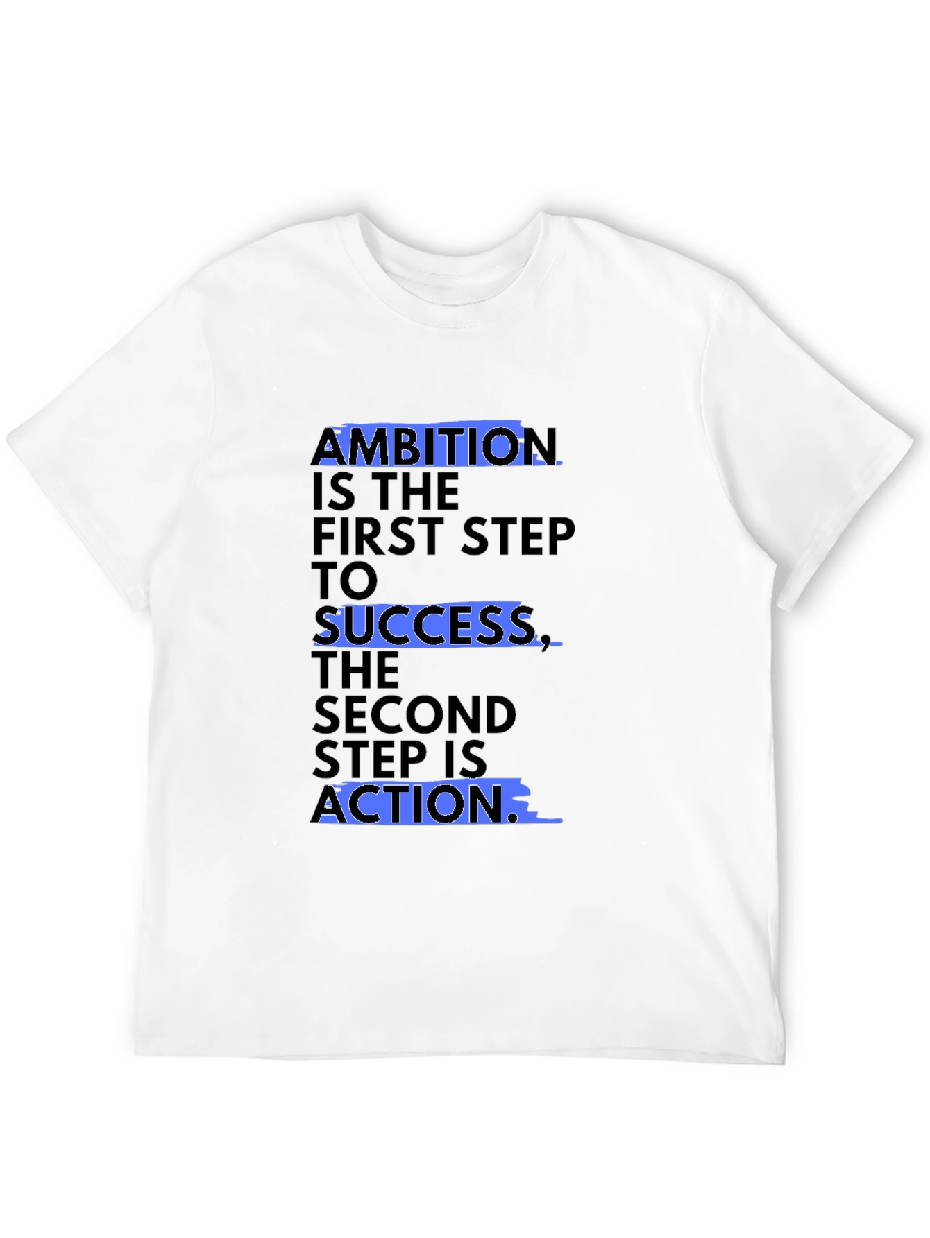 Ambition Success Action Graphic Tee