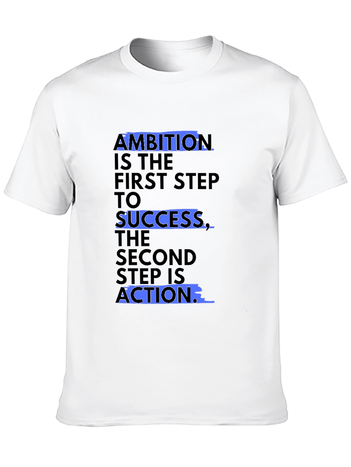 Ambition Success Action Graphic Tee