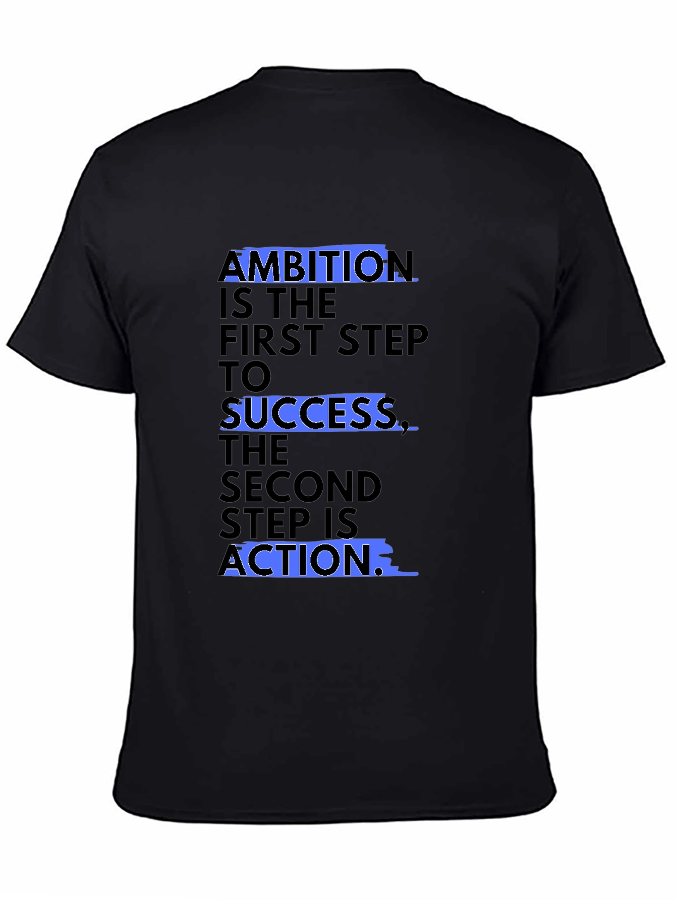 Ambition Success Action Graphic Tee