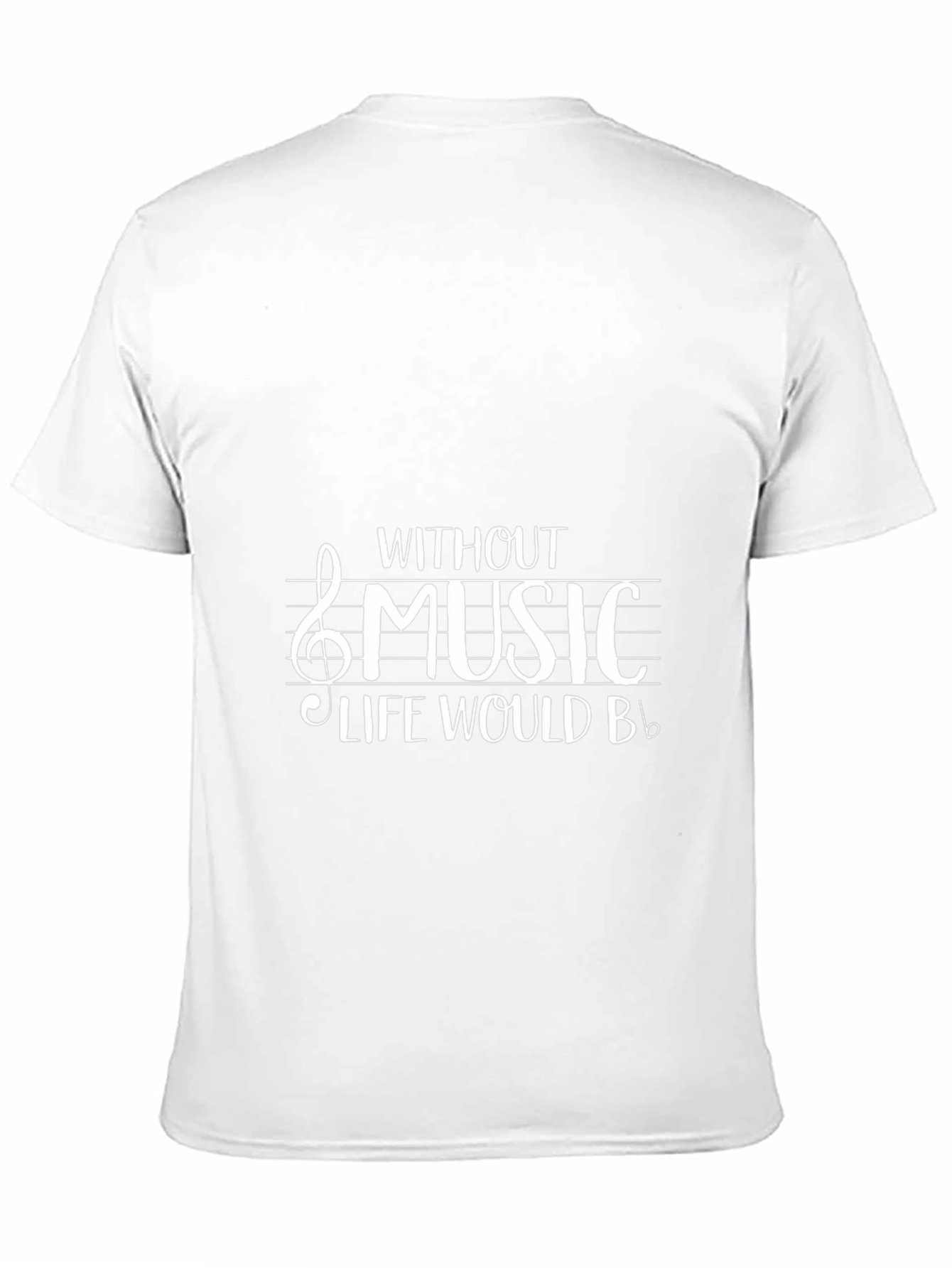 Without Music Life Would B Flat Mens T-Shirt