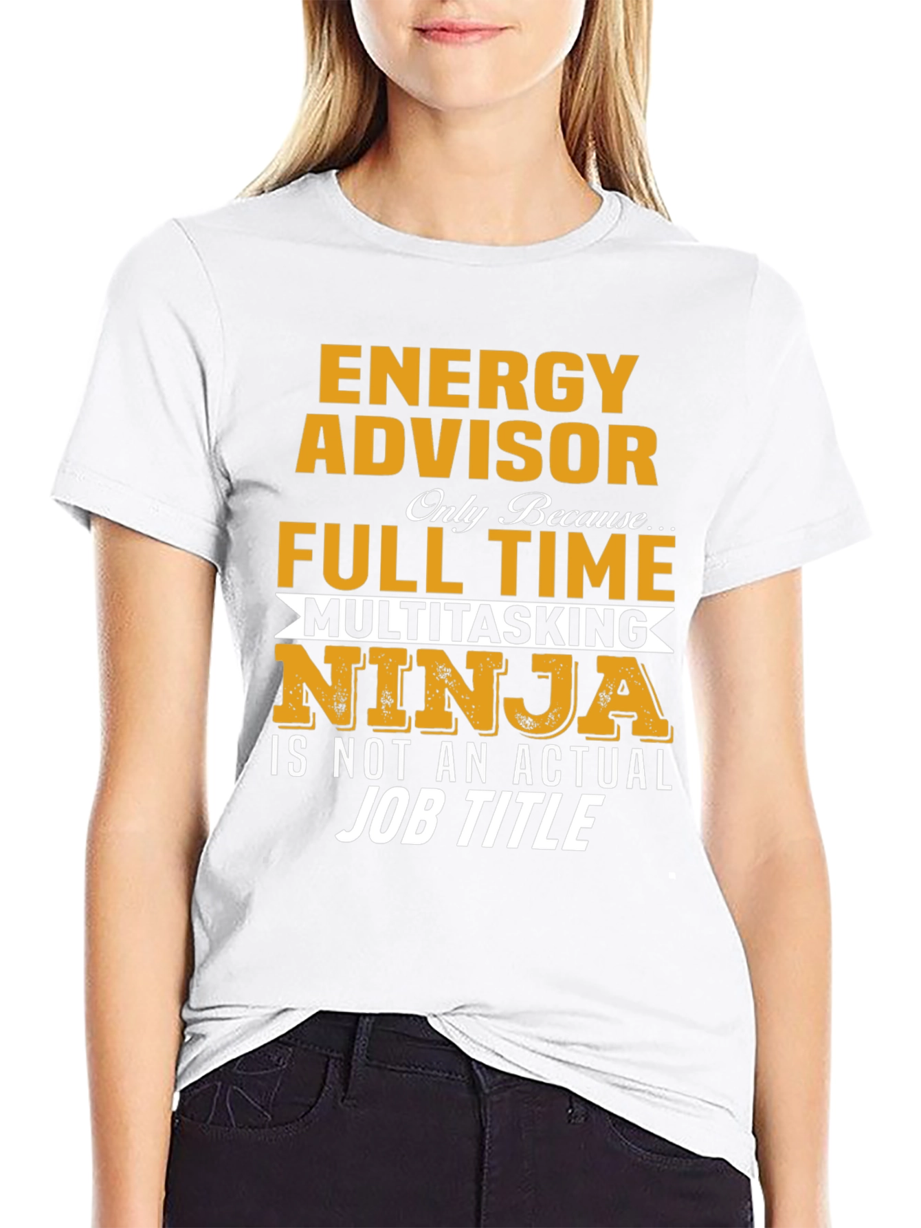 Energy Advisor Full-Time Multitasking Ninja T-Shirt
