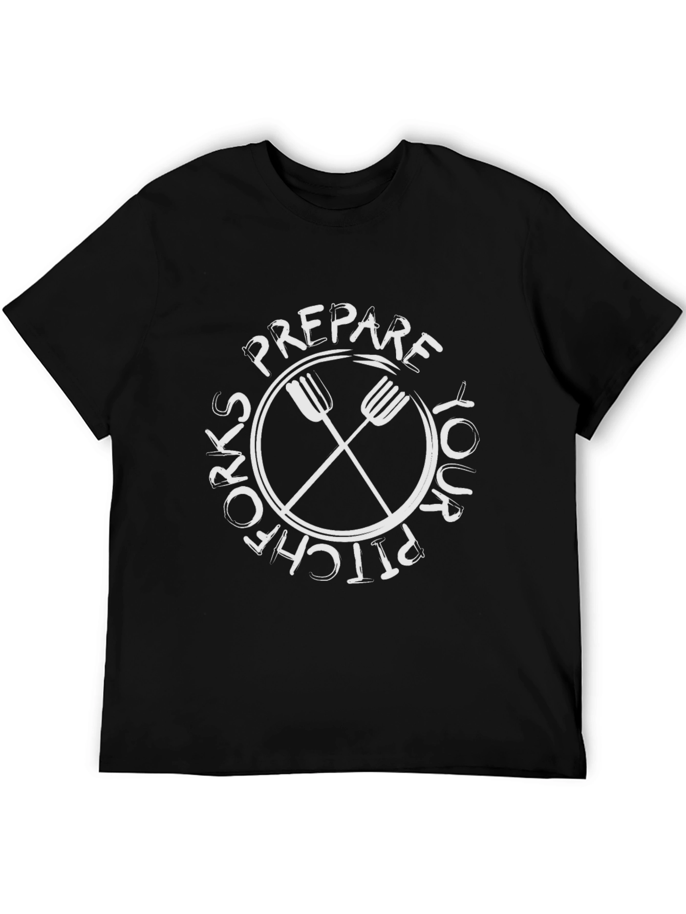 Prepare Your Pitchforks T-Shirt