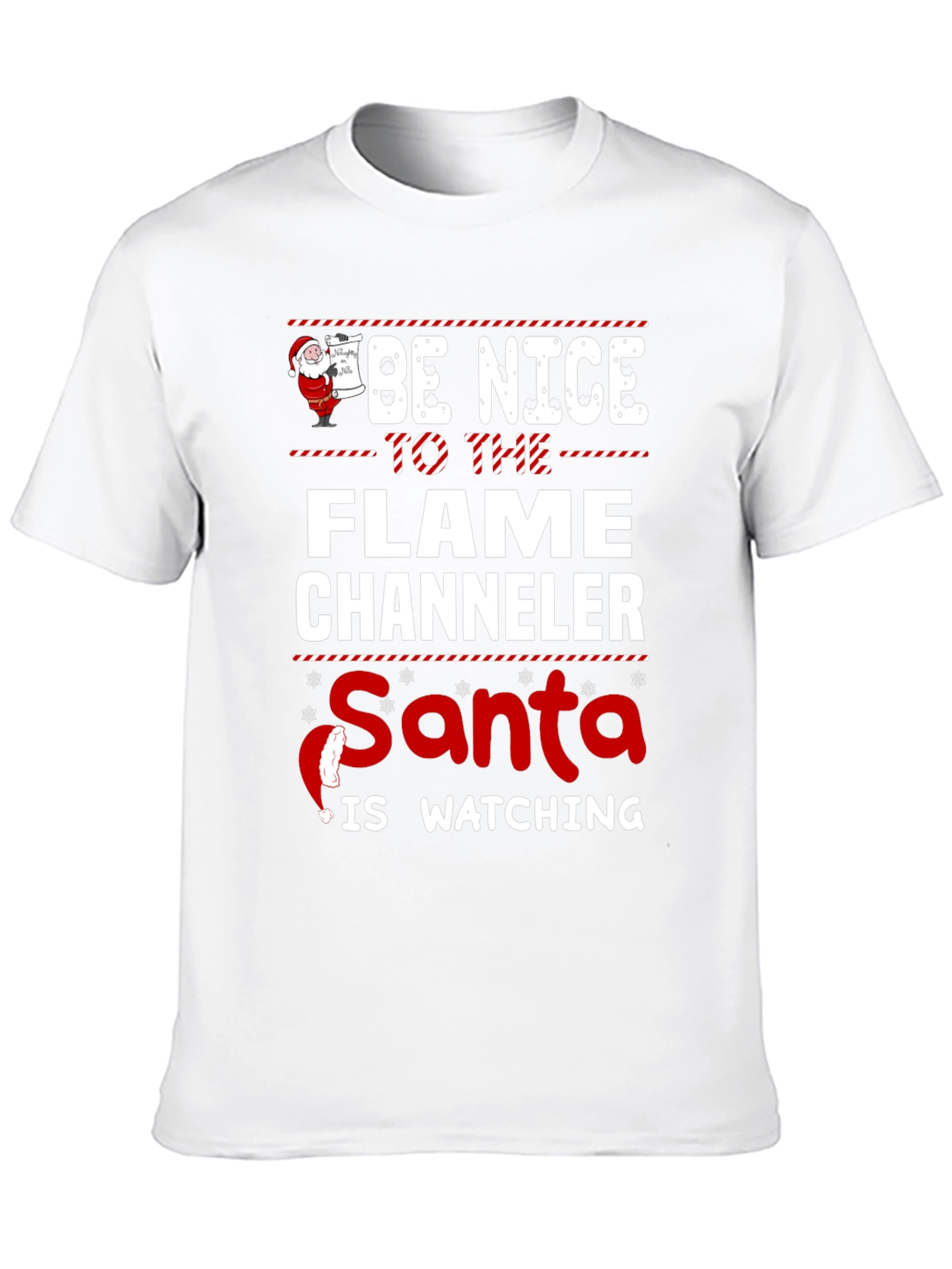 Flame Chaneler Santa Watching T-Shirt