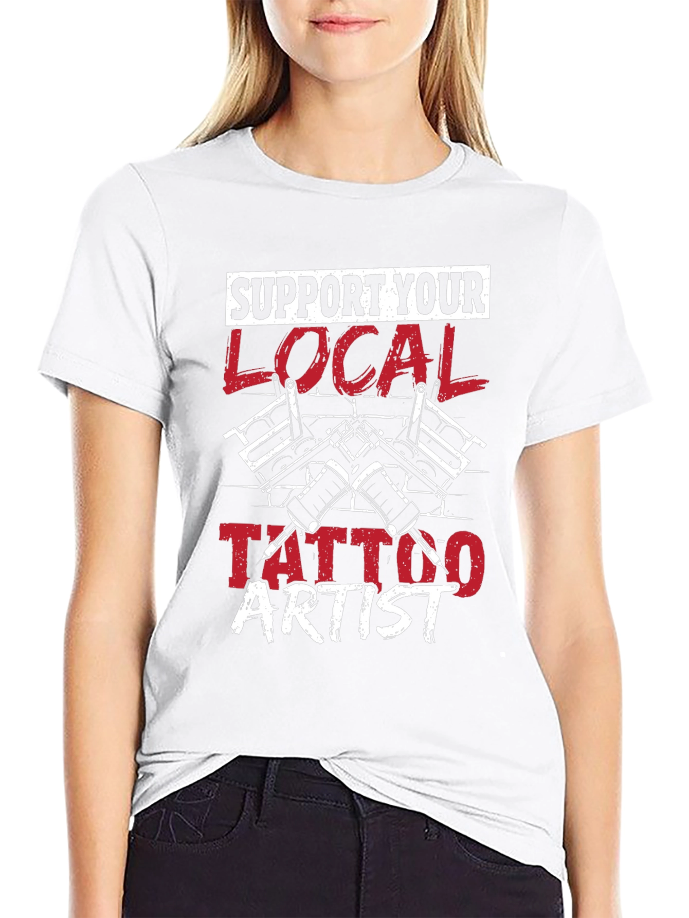 Support Your Local Tattoo Artist T-Shirt