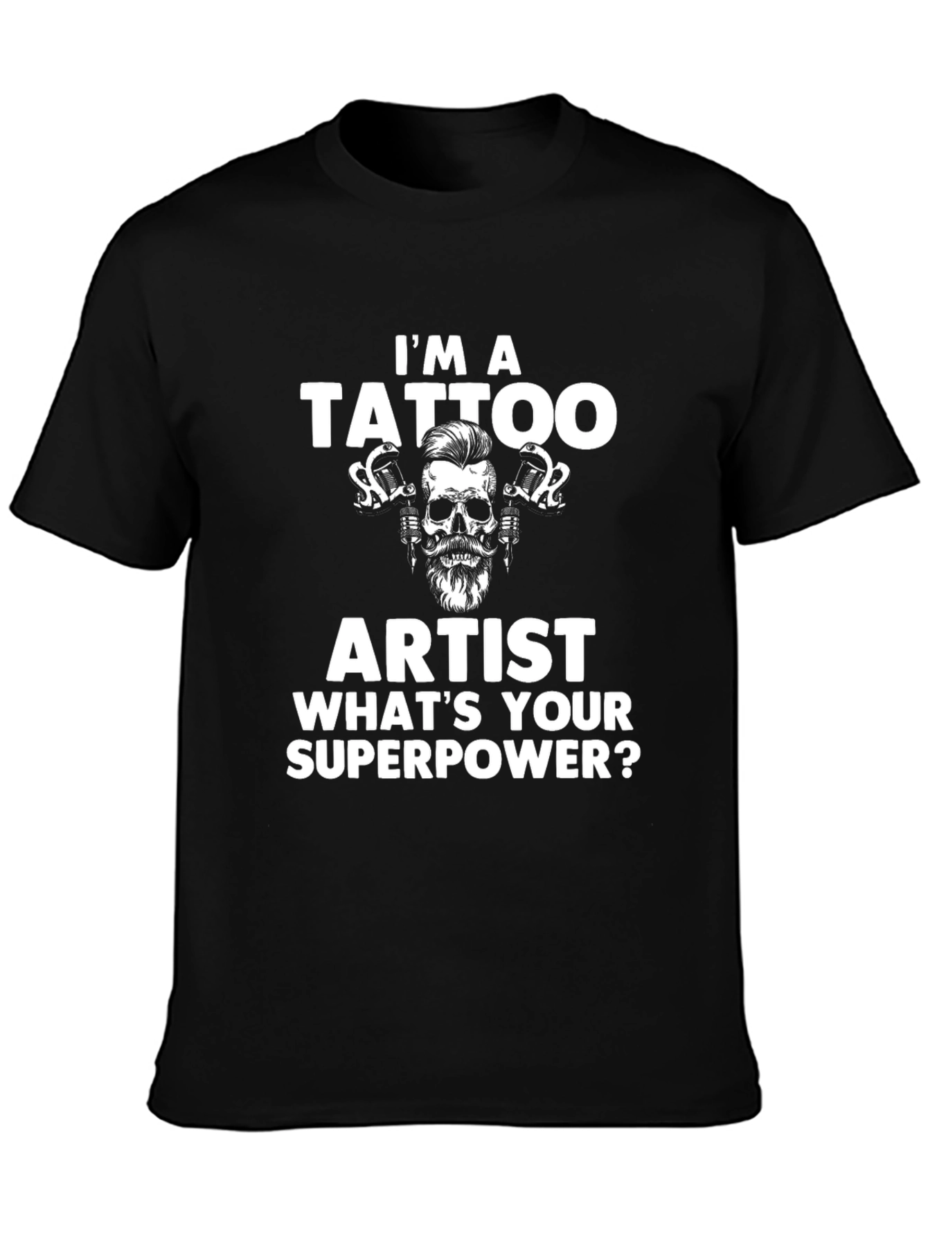 Tattoo Artist Superpower Tee - Funny Tattoo Apparel