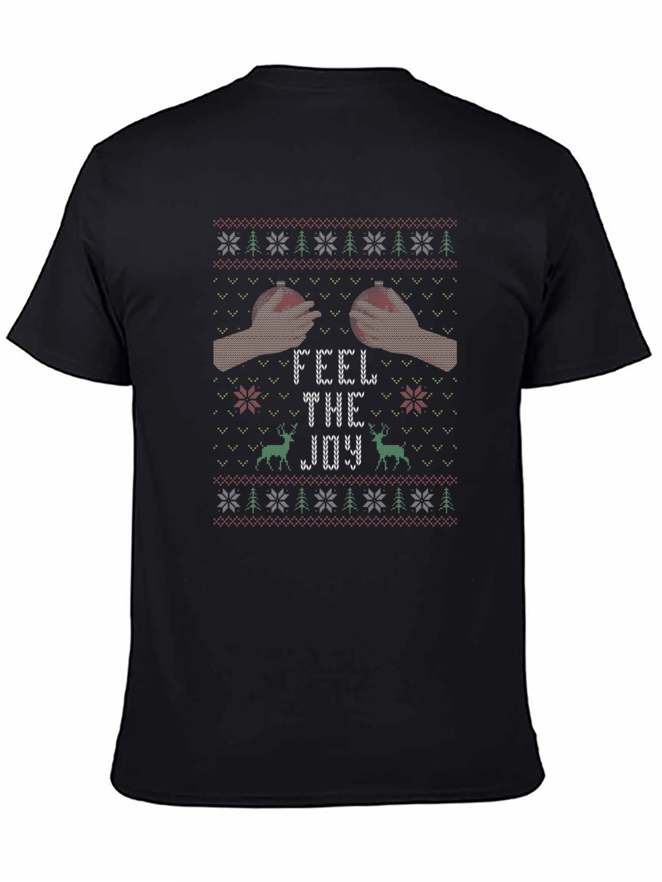 Feel The Joy Ugly Christmas Sweater T-Shirt