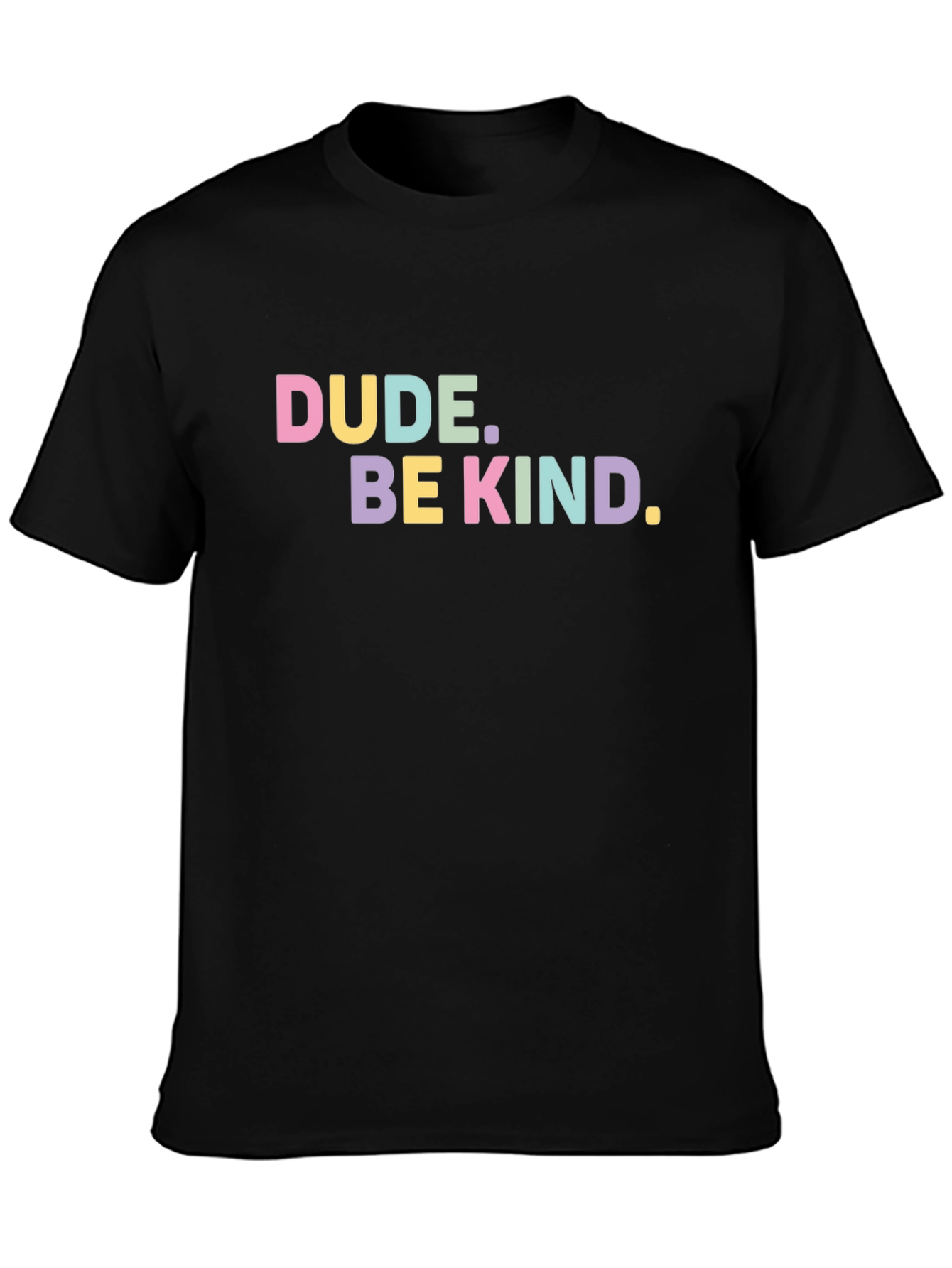 Dude Be Kind Graphic Tee