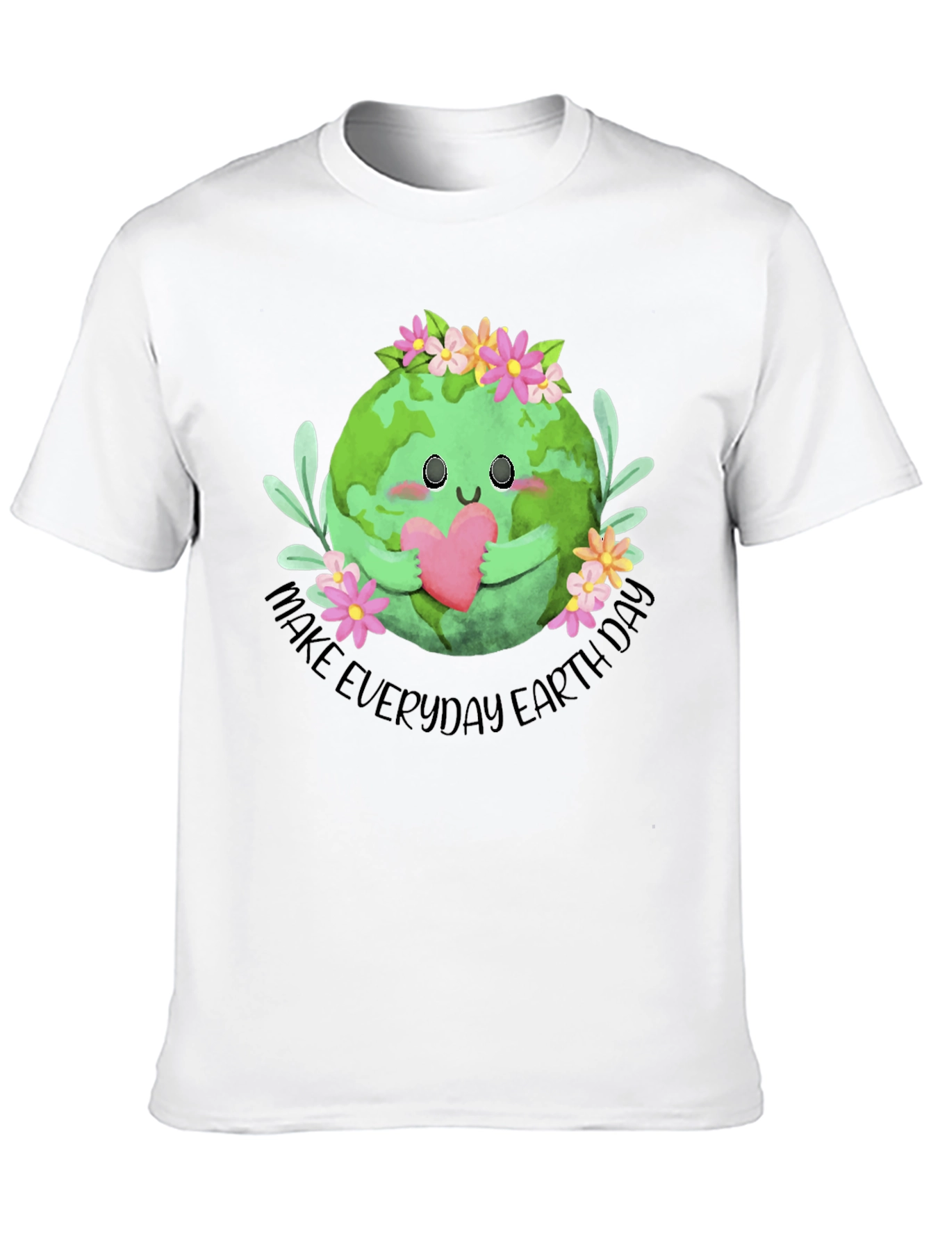 Earth Day T-Shirt - Make Everyday Earth Day