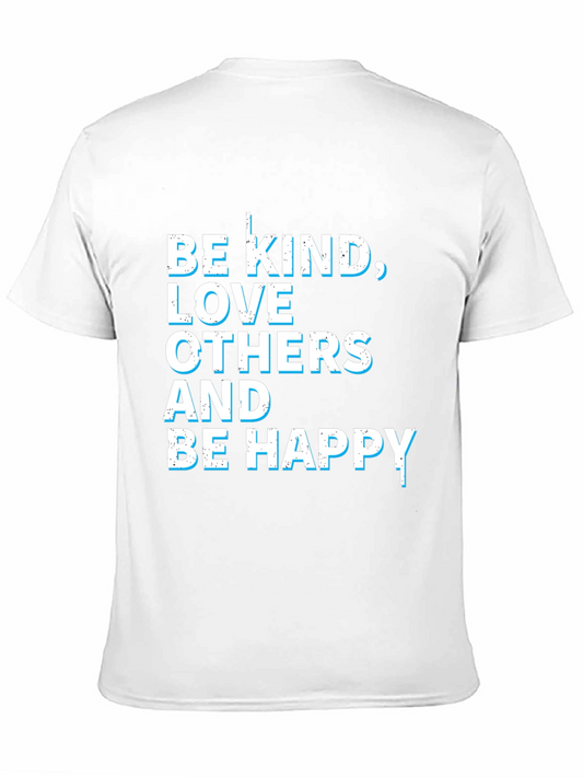 Be Kind Love Others Happy Graphic Tee