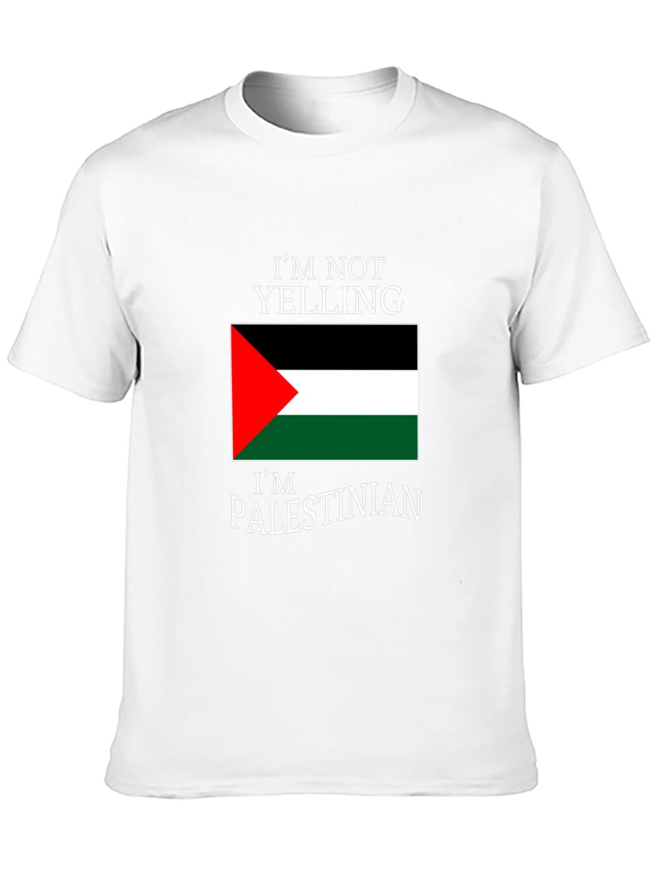 Im Not Yelling Im Palestinian T-Shirt