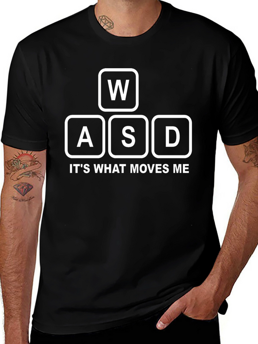Gamer T-Shirt - WASD - Its What Moves Me