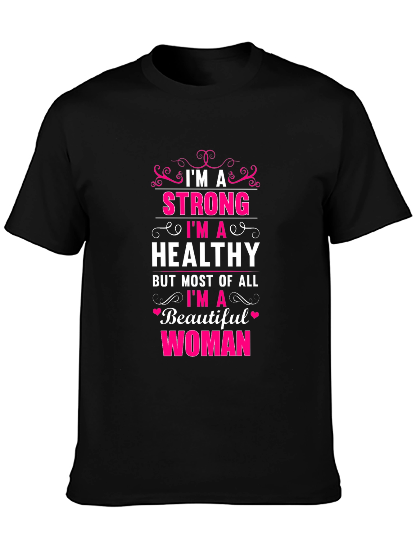 Strong & Healthy Woman Graphic Tee