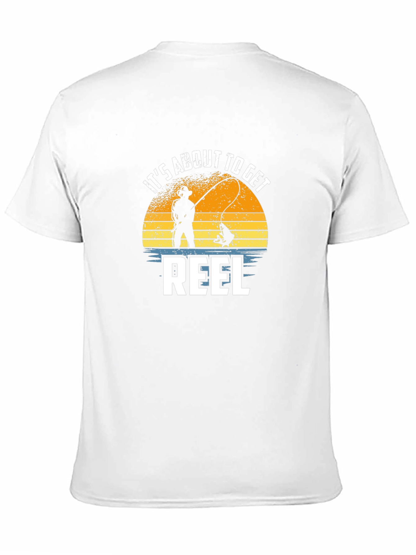 Its About To Get Reel Fishing T-Shirt