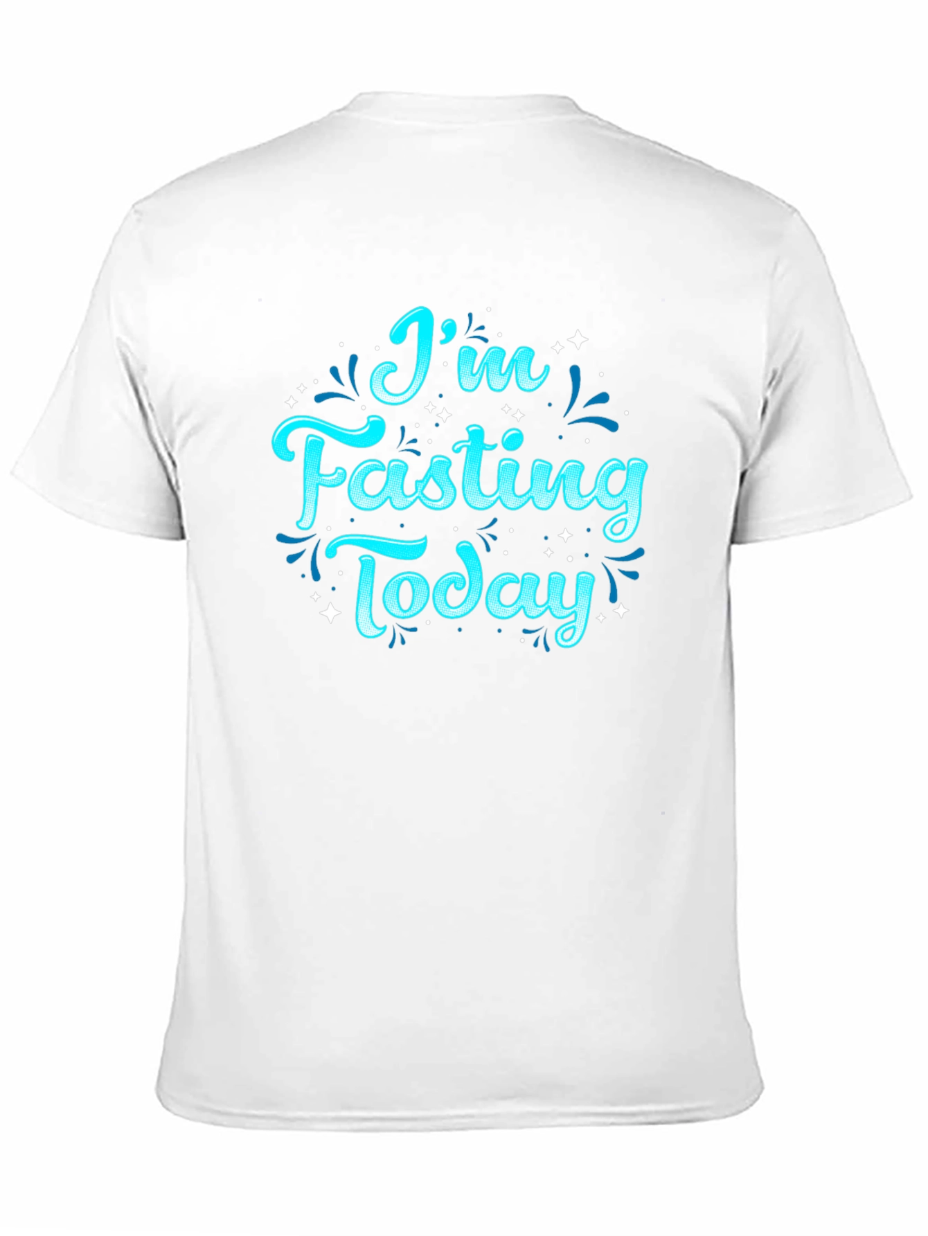 Im Fasting Today Graphic T-Shirt